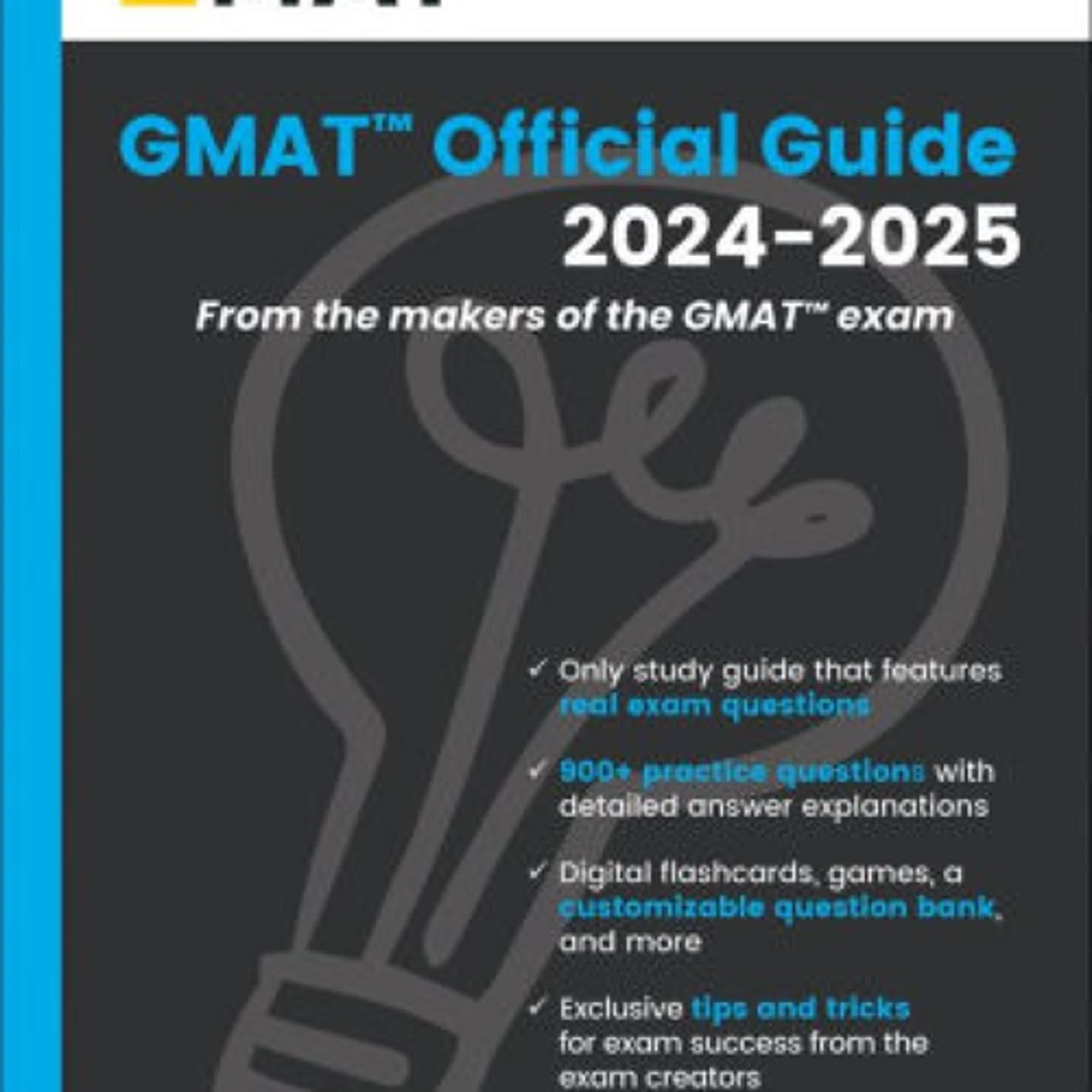 Online Read Ebook GMAT Official Guide 2024-2025: Book + Online Question Bank by GMAC (Graduate Management Admission Council)