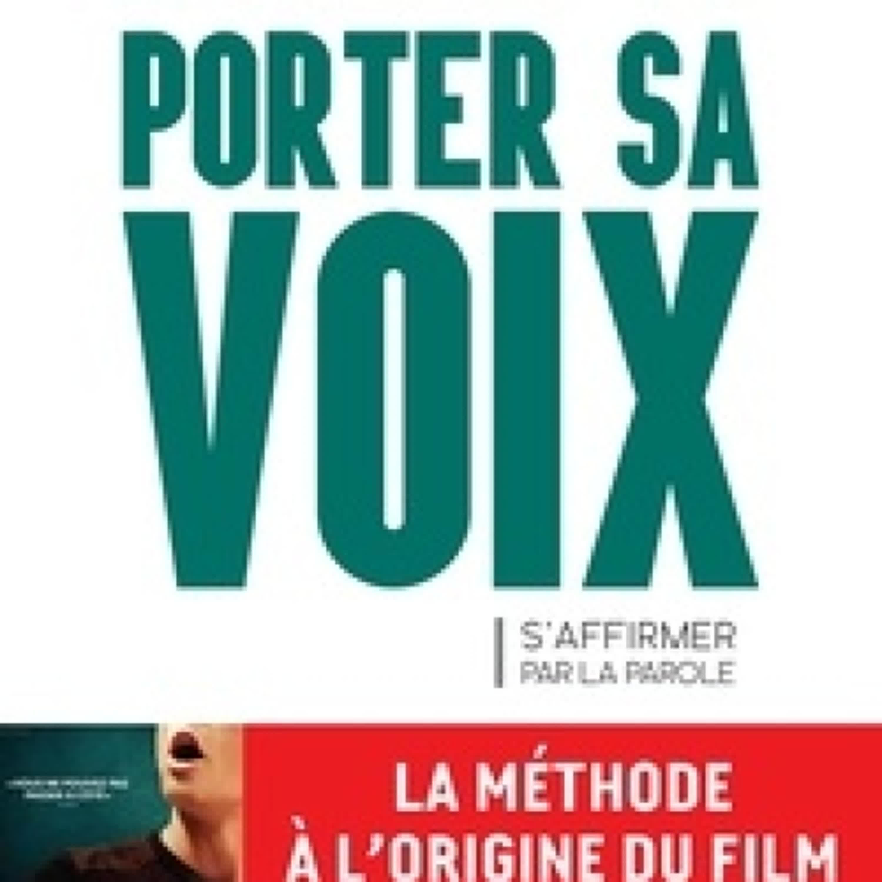 [PDF] Porter sa voix  - Saffirmer par la parole par Stéphane de Freitas