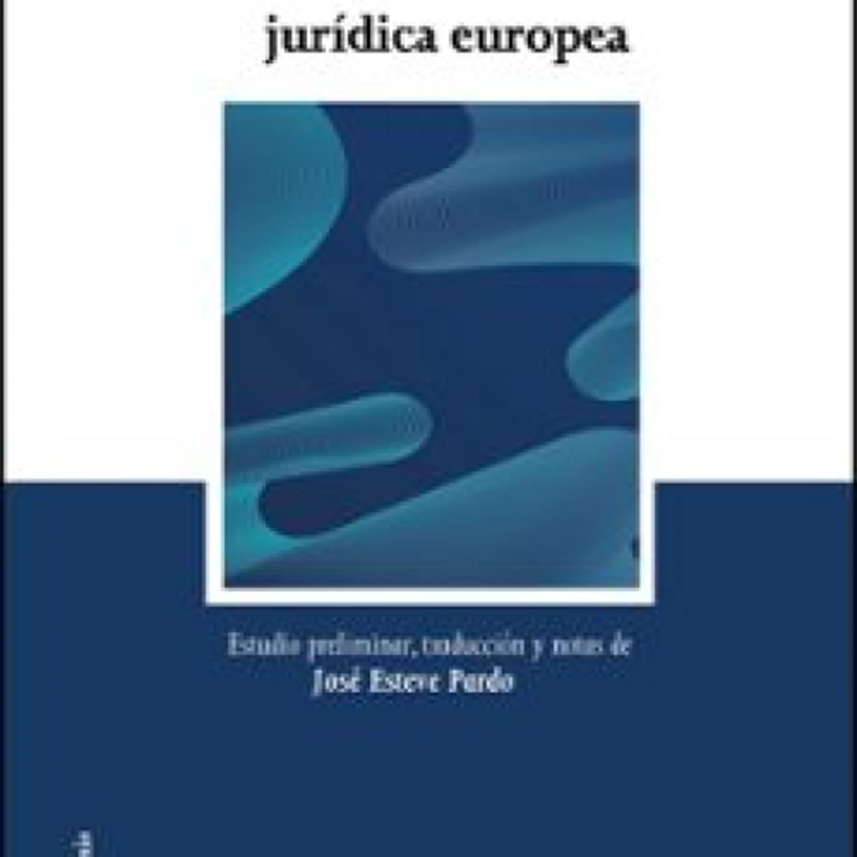 [PDF/Kindle] LA SITUACIÓN DE LA CIENCIA JURÍDICA EUROPEA descargar gratis