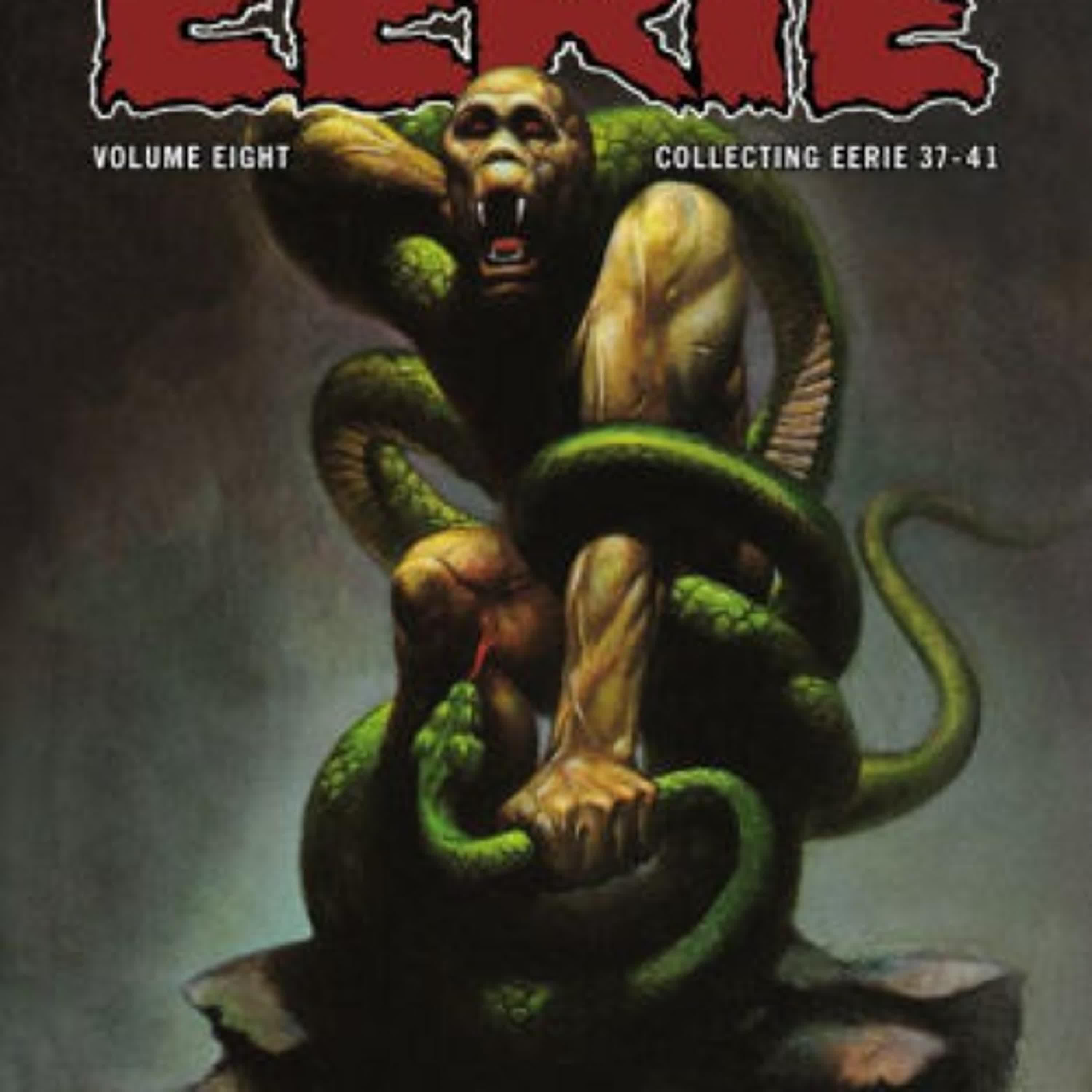 DOWNLOAD [PDF] {EPUB} Eerie Archives Volume 8 by Esteban Maroto, Doug Moench, Jose Bea, Ken Kelly