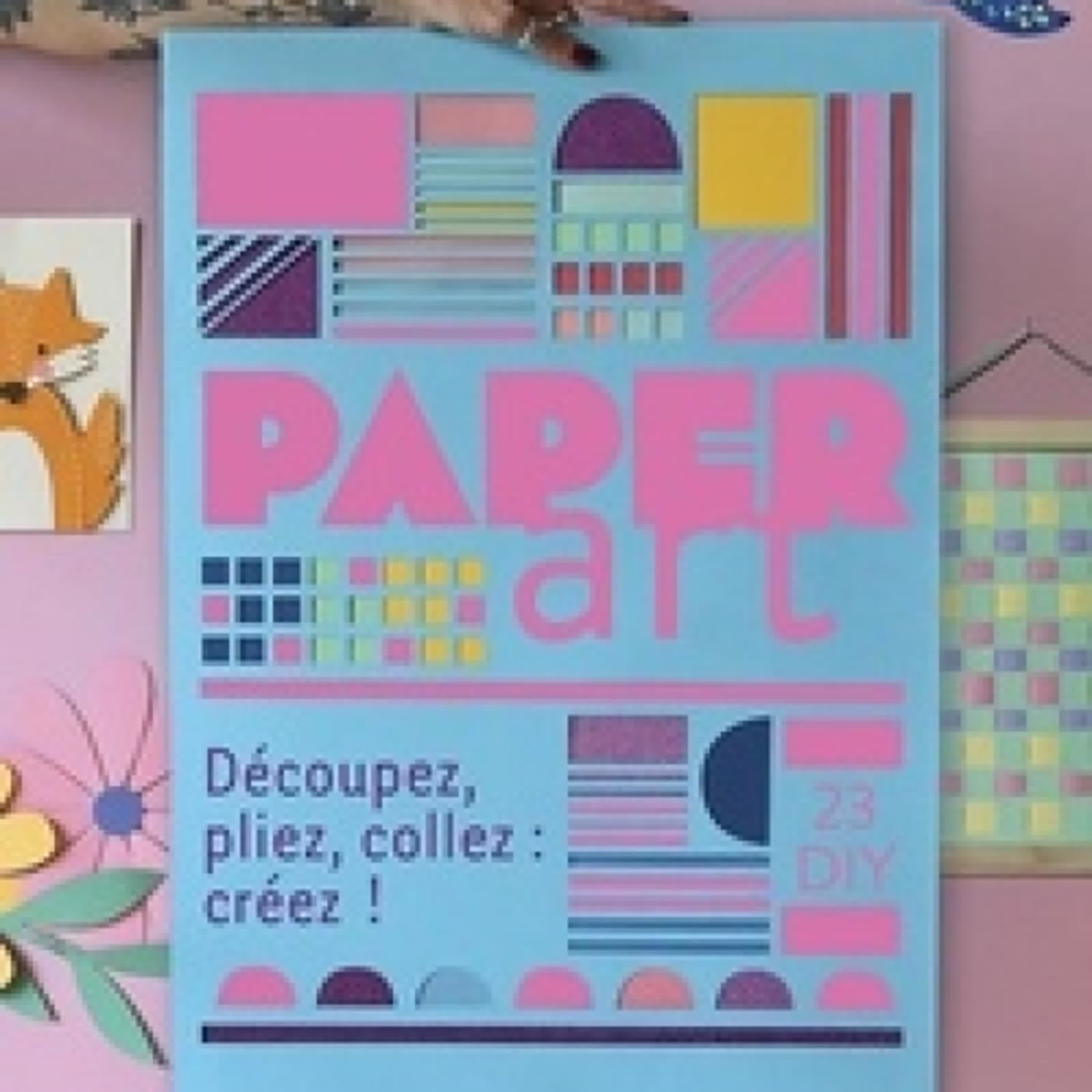 [télécharger pdf] Paper Art - Découpez, pliez, collez : créez !