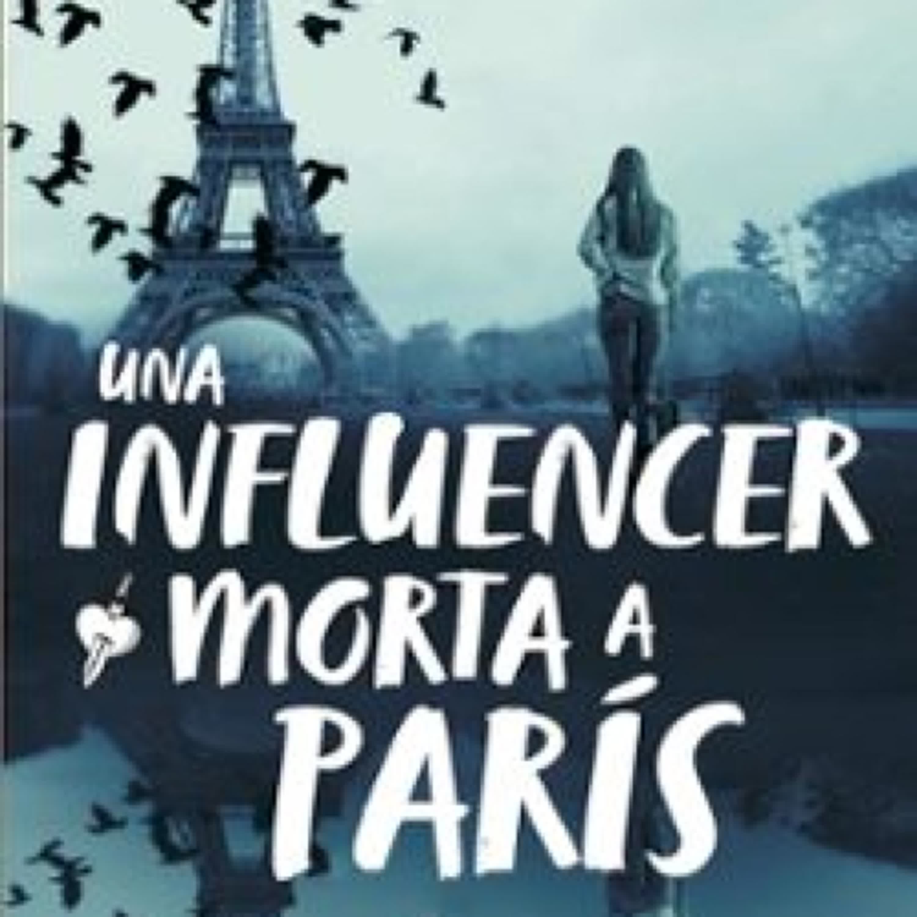 Descargar UNA INFLUENCER MORTA A PARÍS Blue Jeans Gratis - EPUB, PDF y MOBI