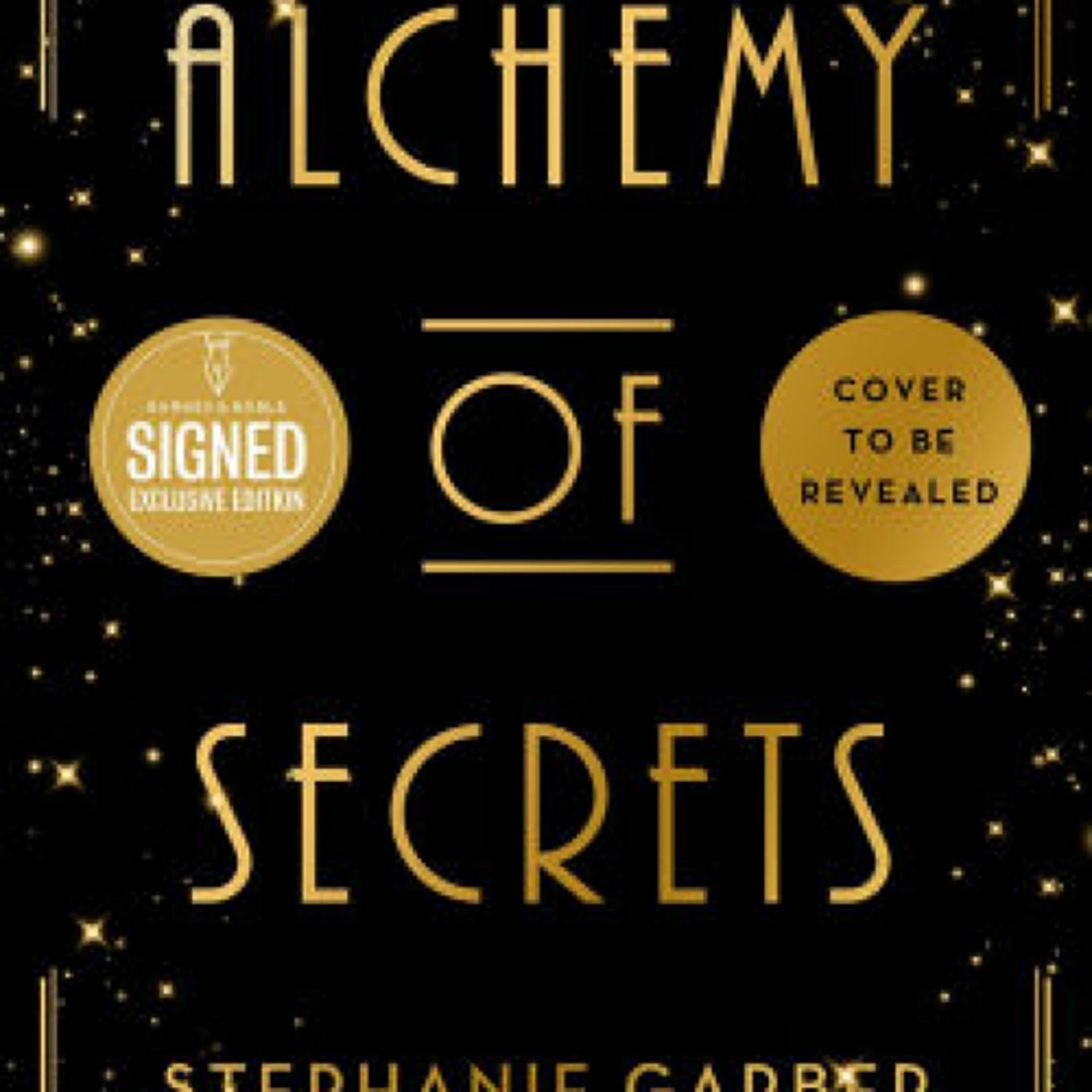 [PDF/Kindle] Alchemy of Secrets by Stephanie Garber