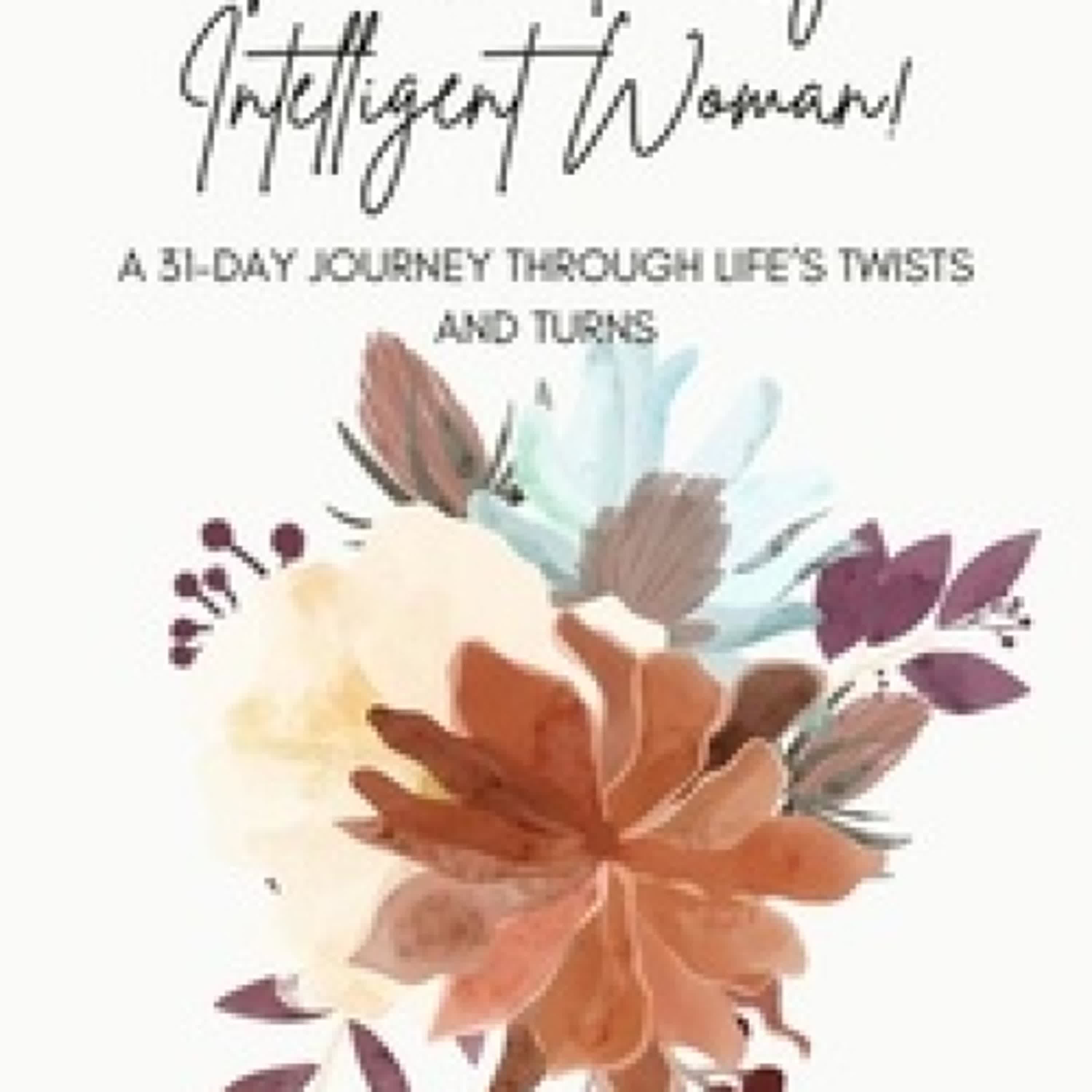 [PDF] The Emotionally Intelligent Woman: A 31-Day Journey through Life's Twists and Turns téléchargement