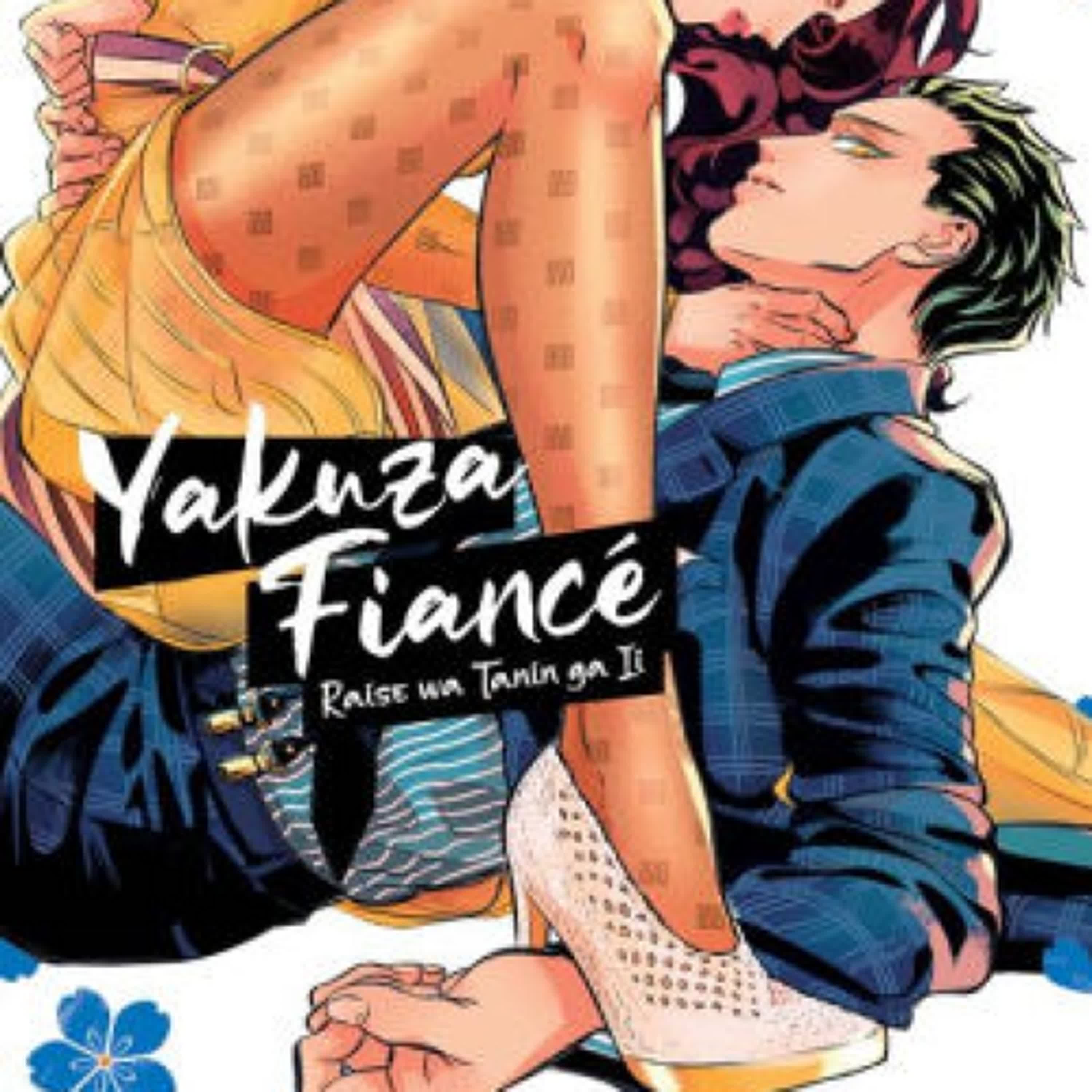 Yakuza Fiancé: Raise wa Tanin ga Ii Vol. 6 by Asuka Konishi on Ipad