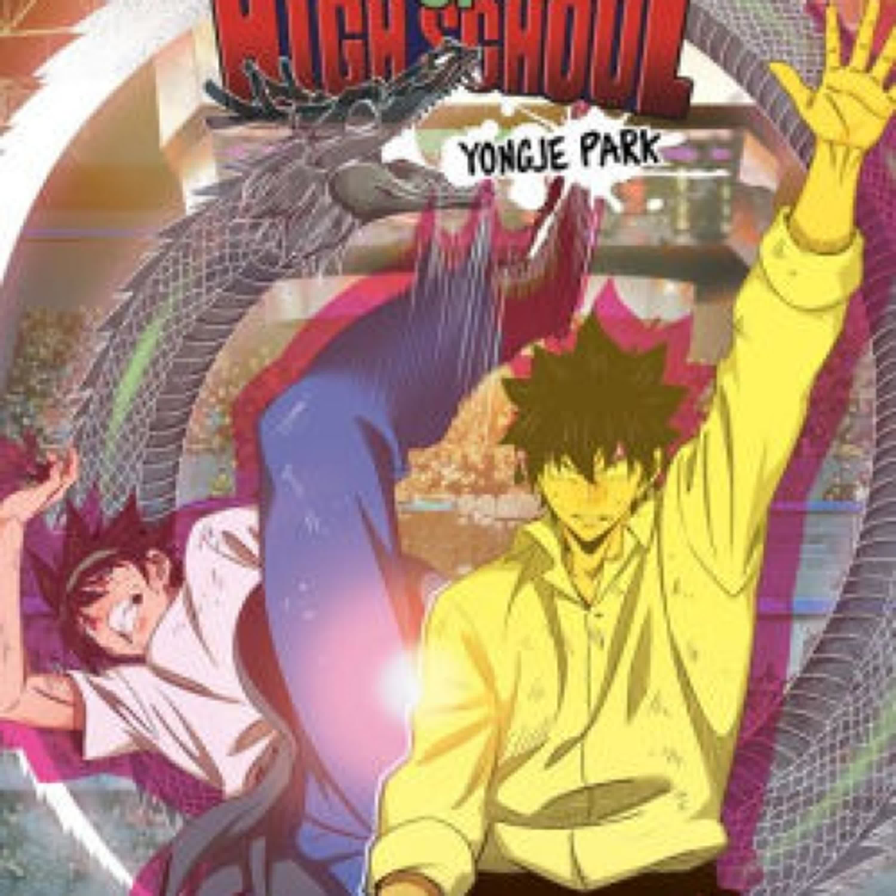 PDF [DOWNLOAD] The God of High School Volume Three: A WEBTOON Unscrolled Graphic Novel by Yongje Park on Iphone