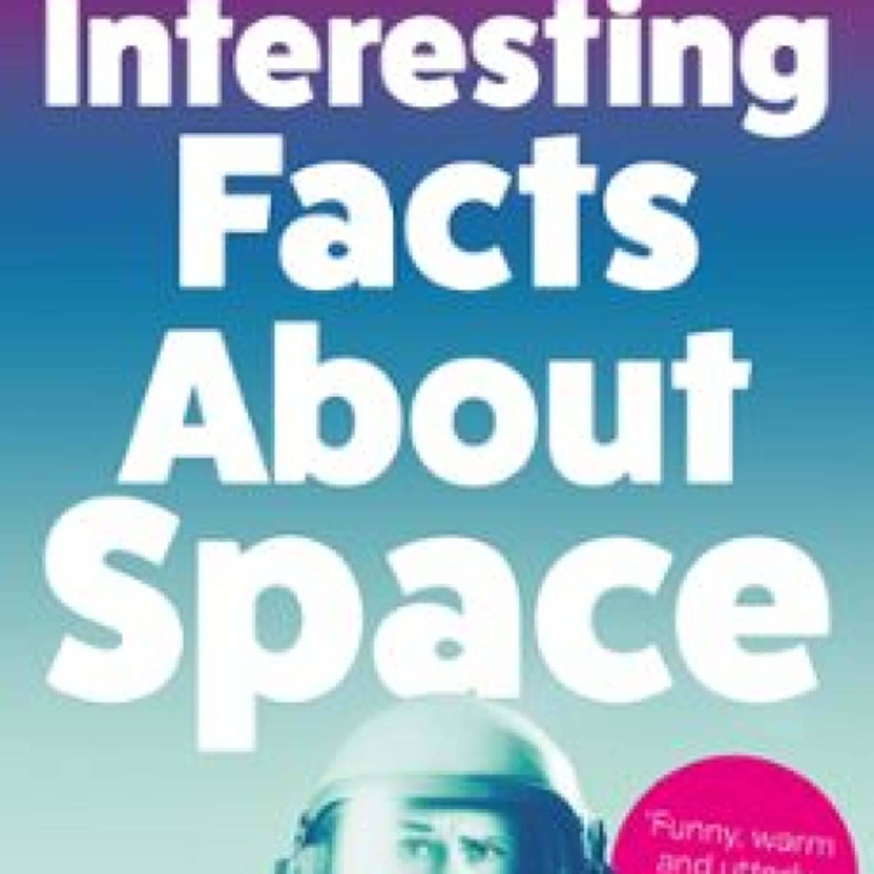 Descargar PDF INTERESTING FACTS ABOUT SPACE				EBOOK (edición en inglés)