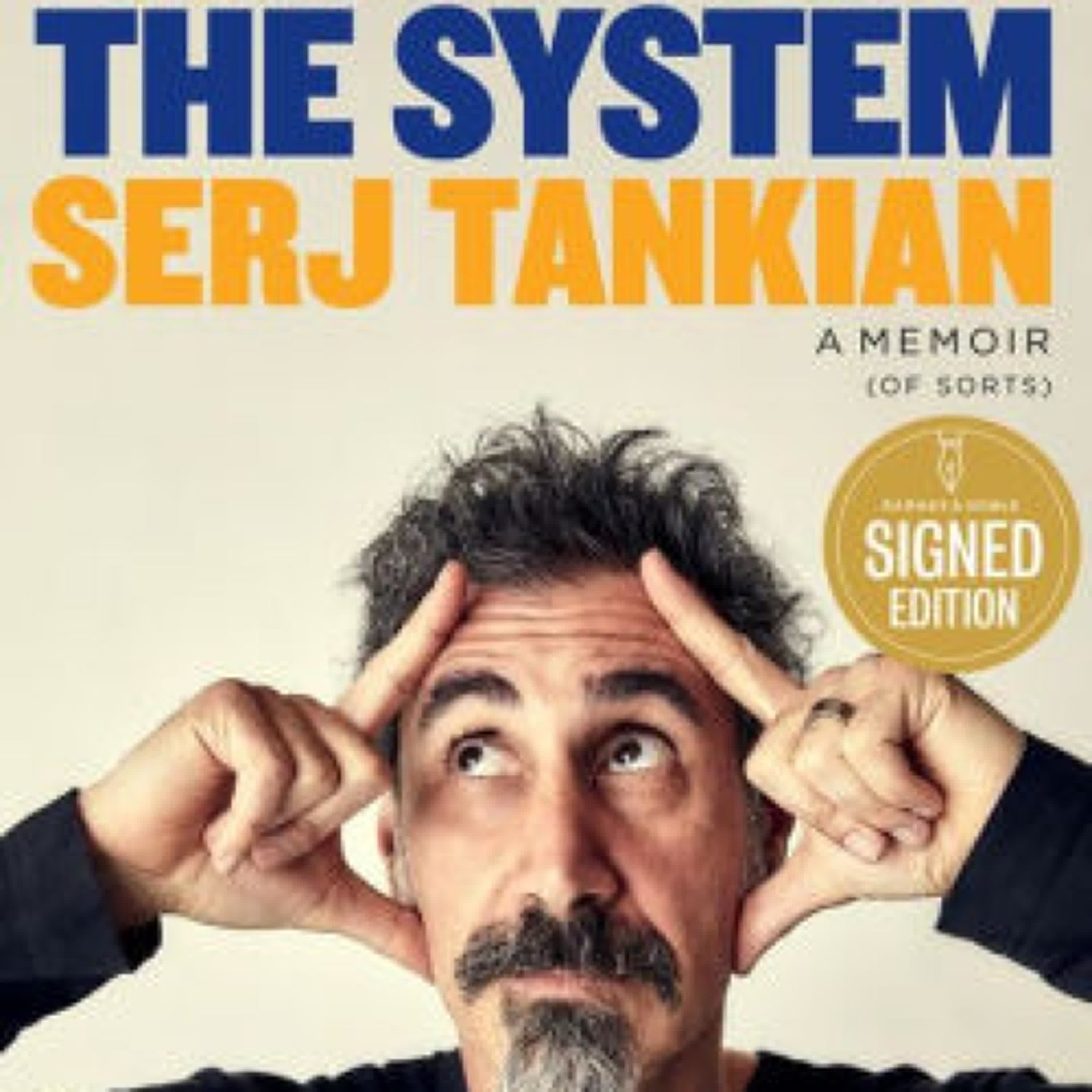 Online Read Ebook Down with the System: A Memoir by Serj Tankian