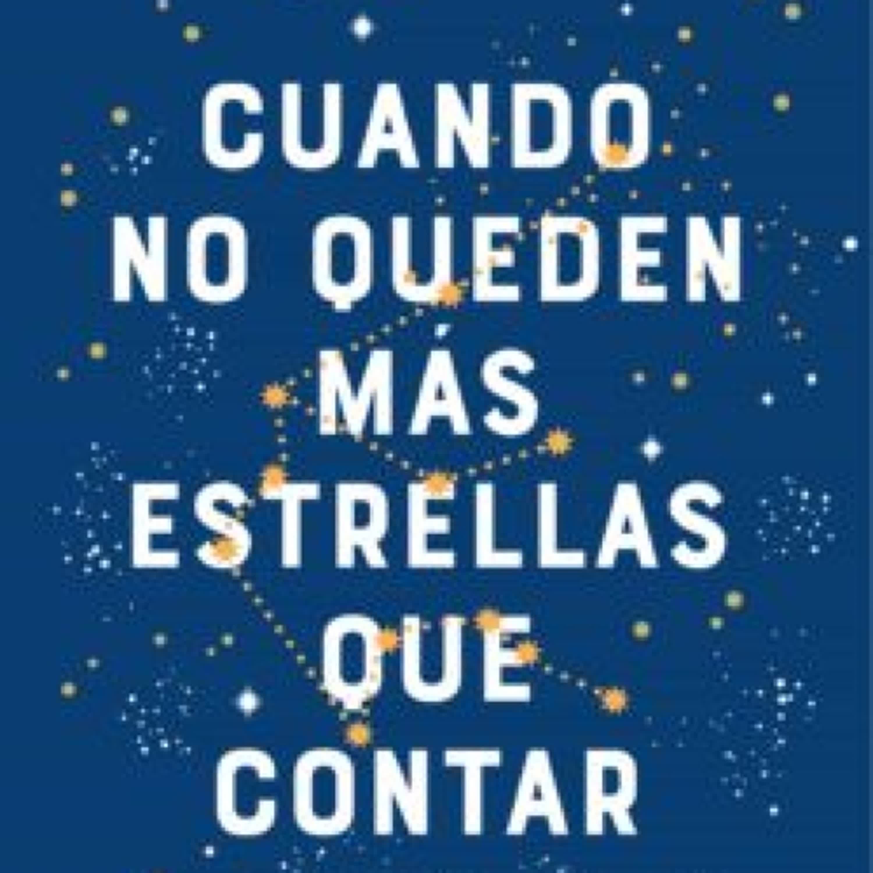 [Descargar pdf] CUANDO NO QUEDEN MAS ESTRELLAS QUE CONTAR