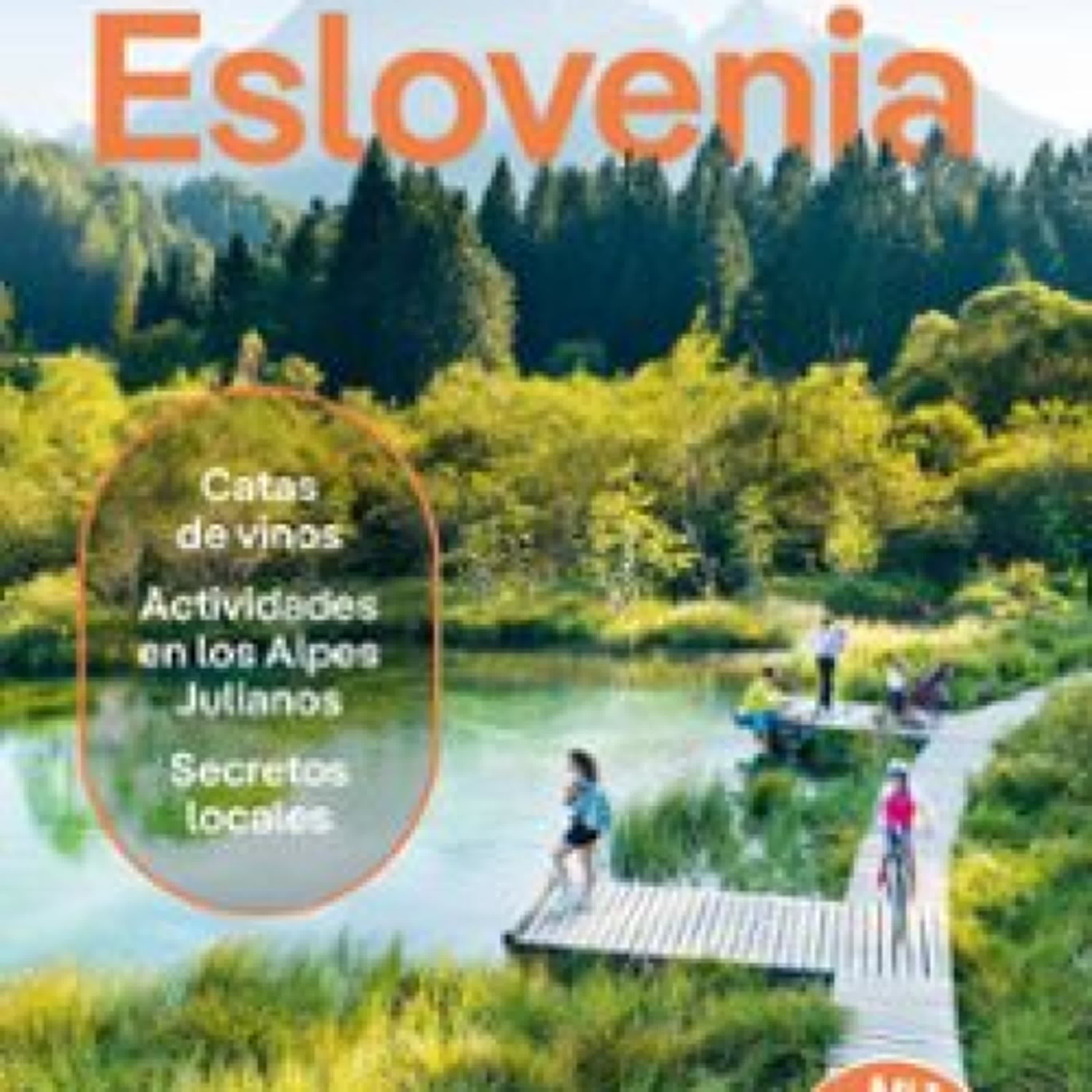 ESLOVENIA 2025 (5ª ED.) (LONELY PLANET) leer epub Varios autores