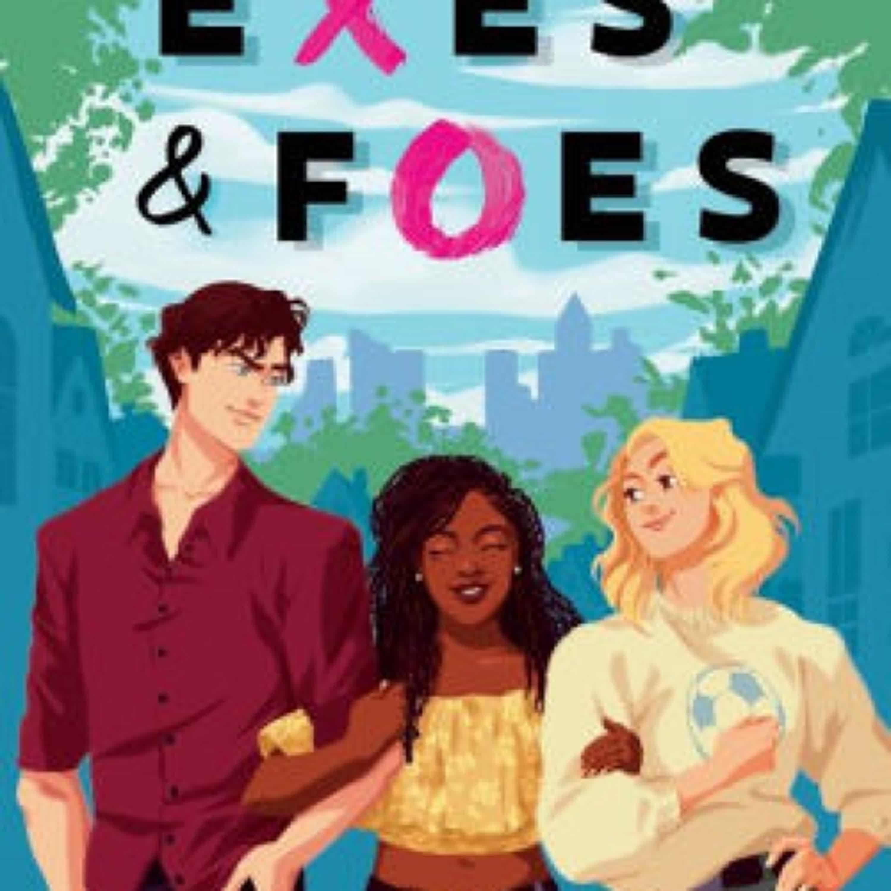 PDF/EPUB Download Exes & Foes by Amanda Woody Full Book