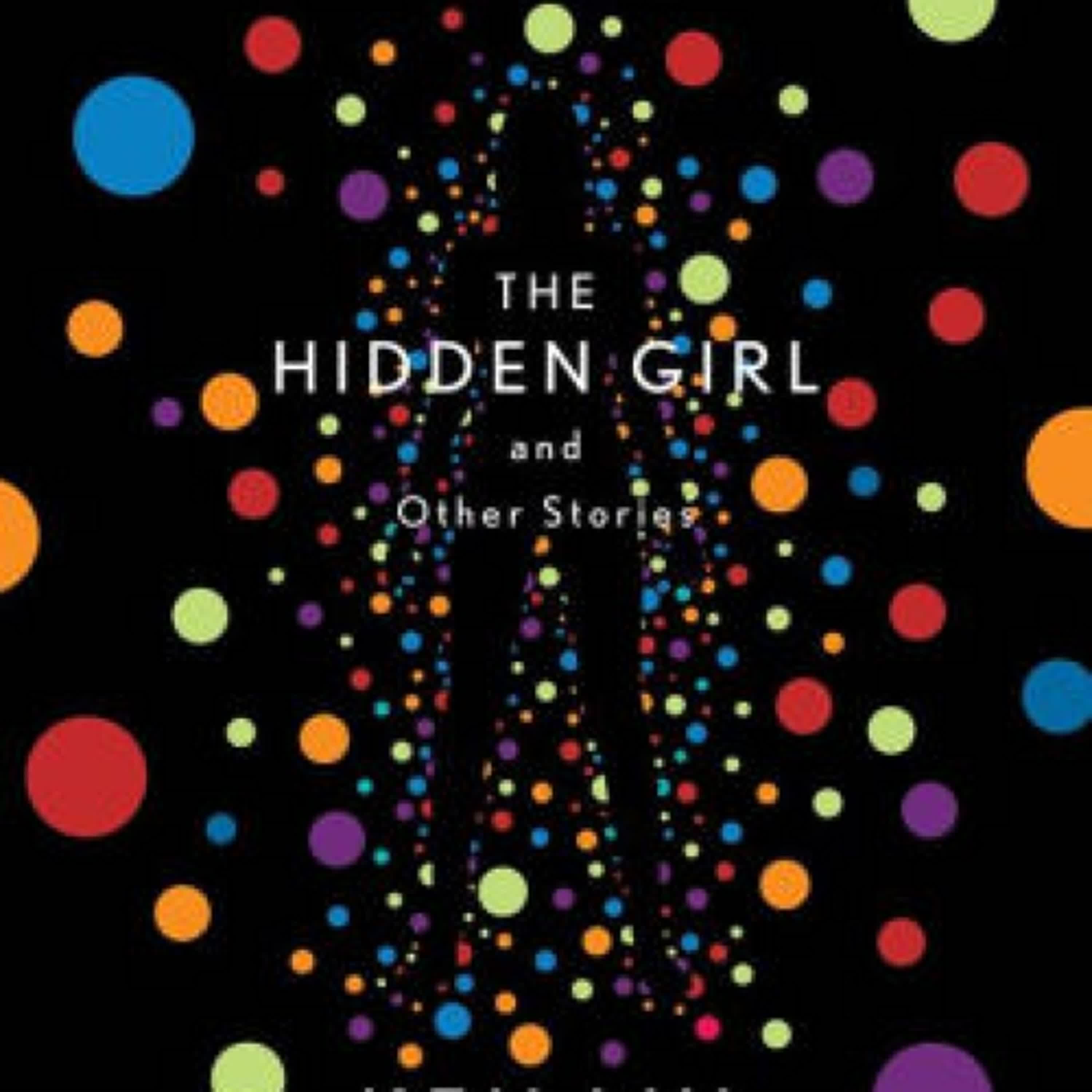 {epub download} The Hidden Girl and Other Stories by Ken Liu