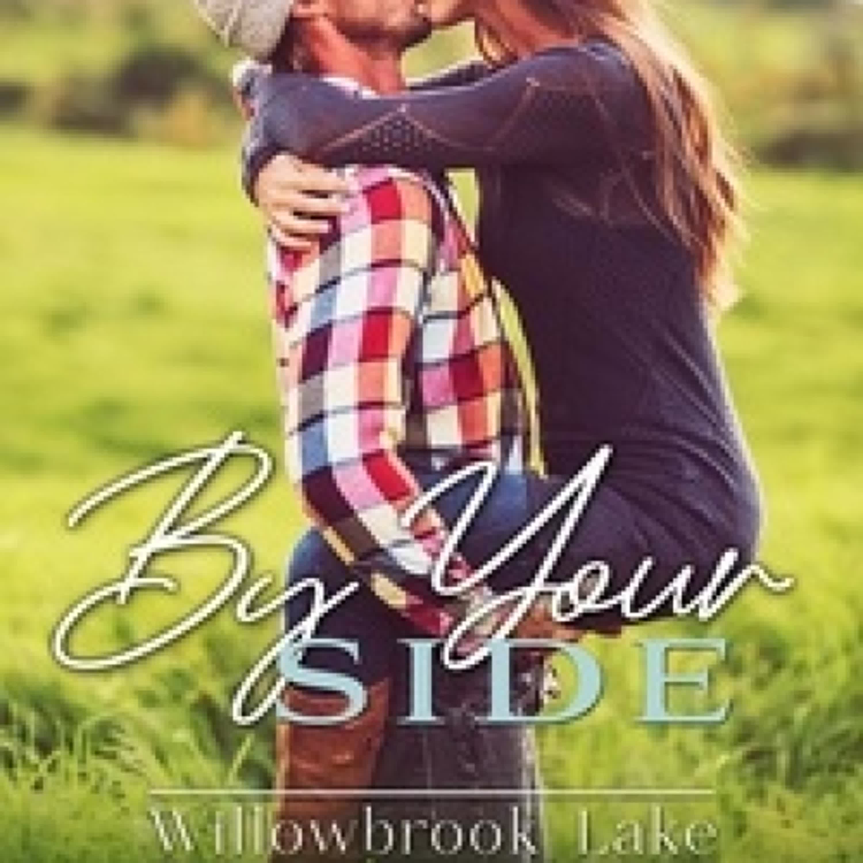 [Pdf/ePub] By Your Side - Willowbrook Lake, #1 par Ashley Erin téléchargement ebook