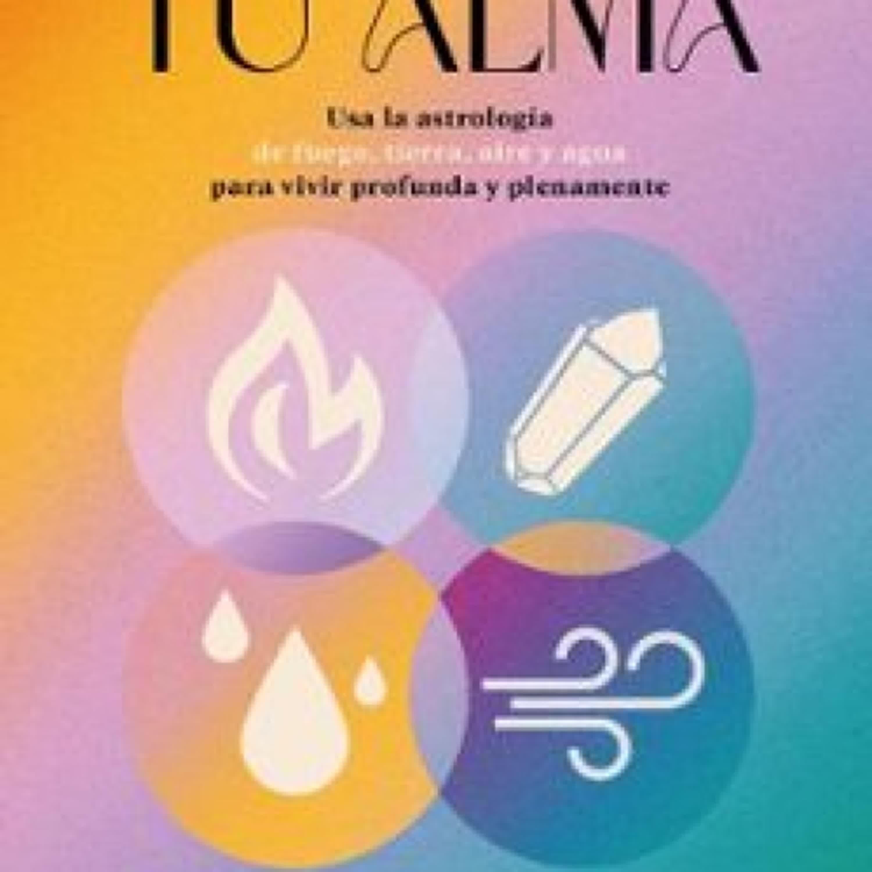 [PDF] EL MAPA DE TU ALMA descargar gratis