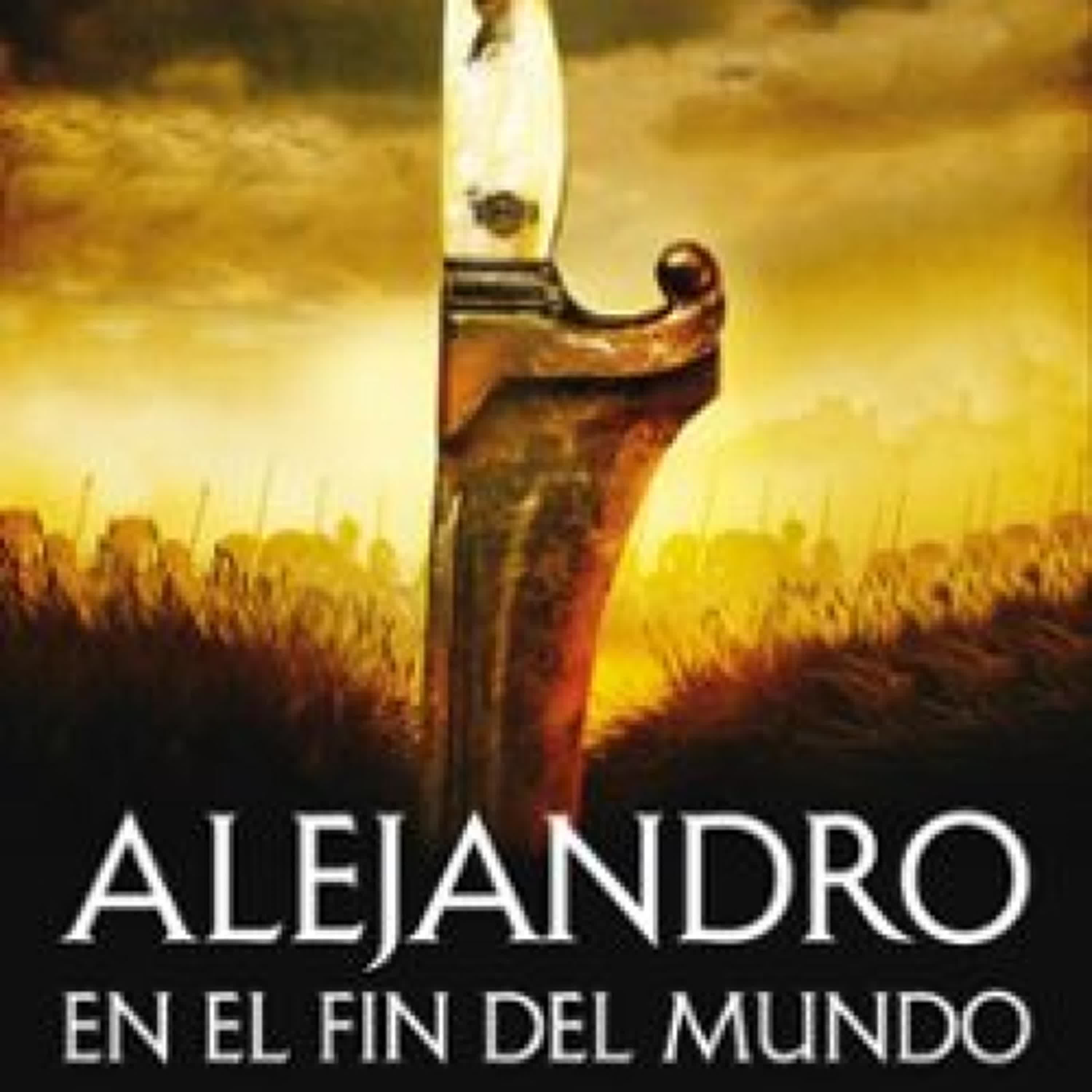ALEJANDRO EN EL FIN DEL MUNDO VARIOS AUTORES ePub gratis