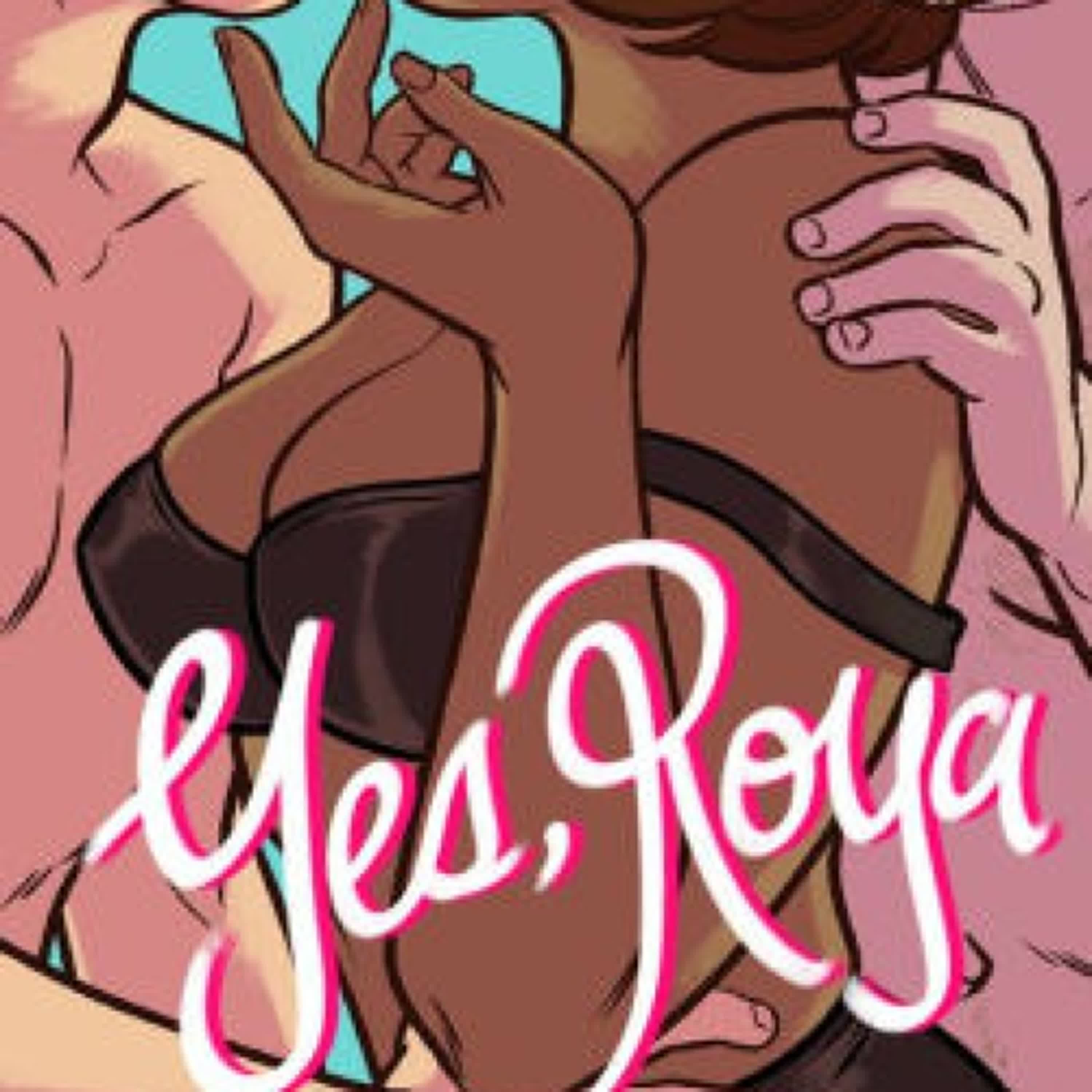 DOWNLOADS Yes, Roya: Color Edition by C. Spike Trotman, EA Denich