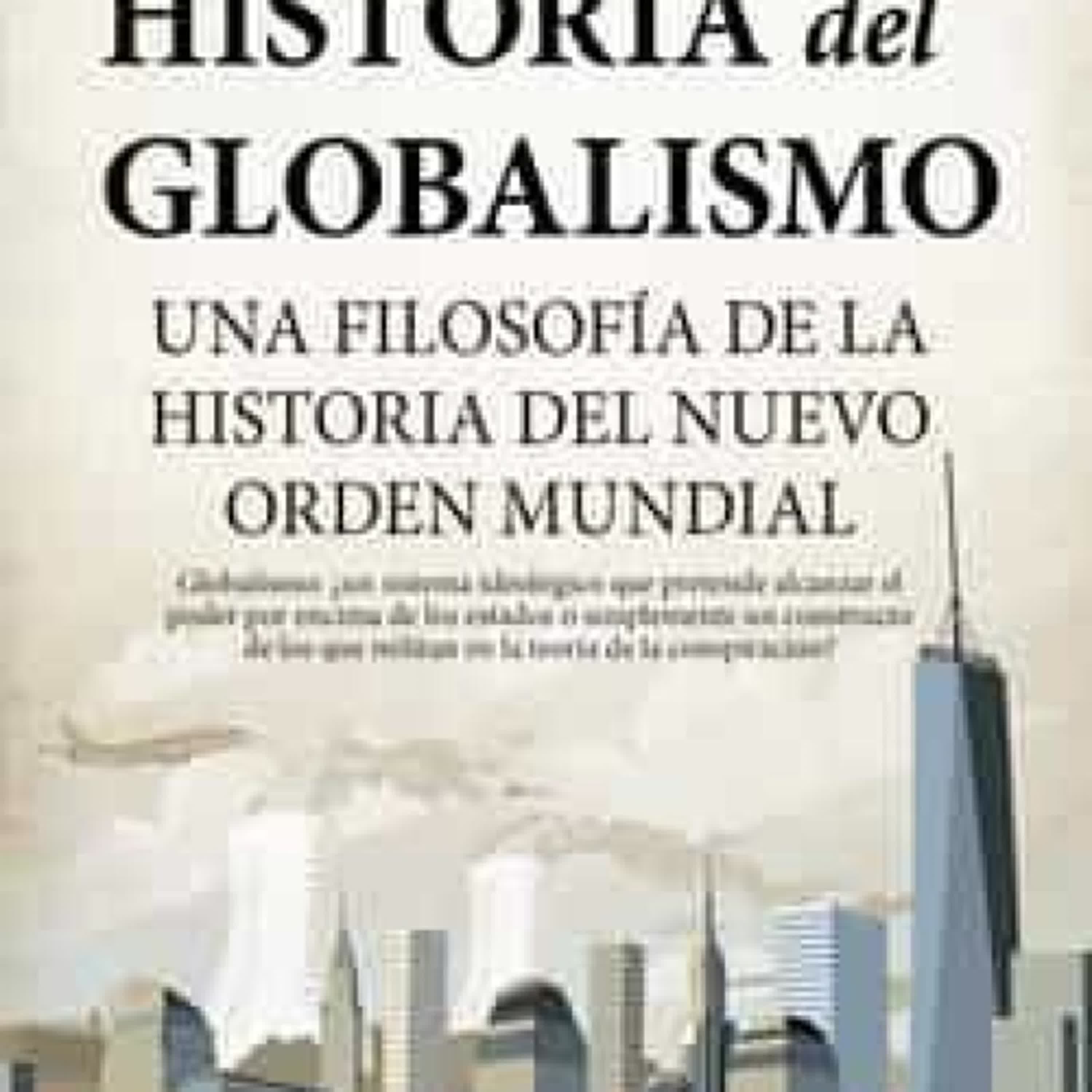 {epub descargar} HISTORIA DEL GLOBALISMO