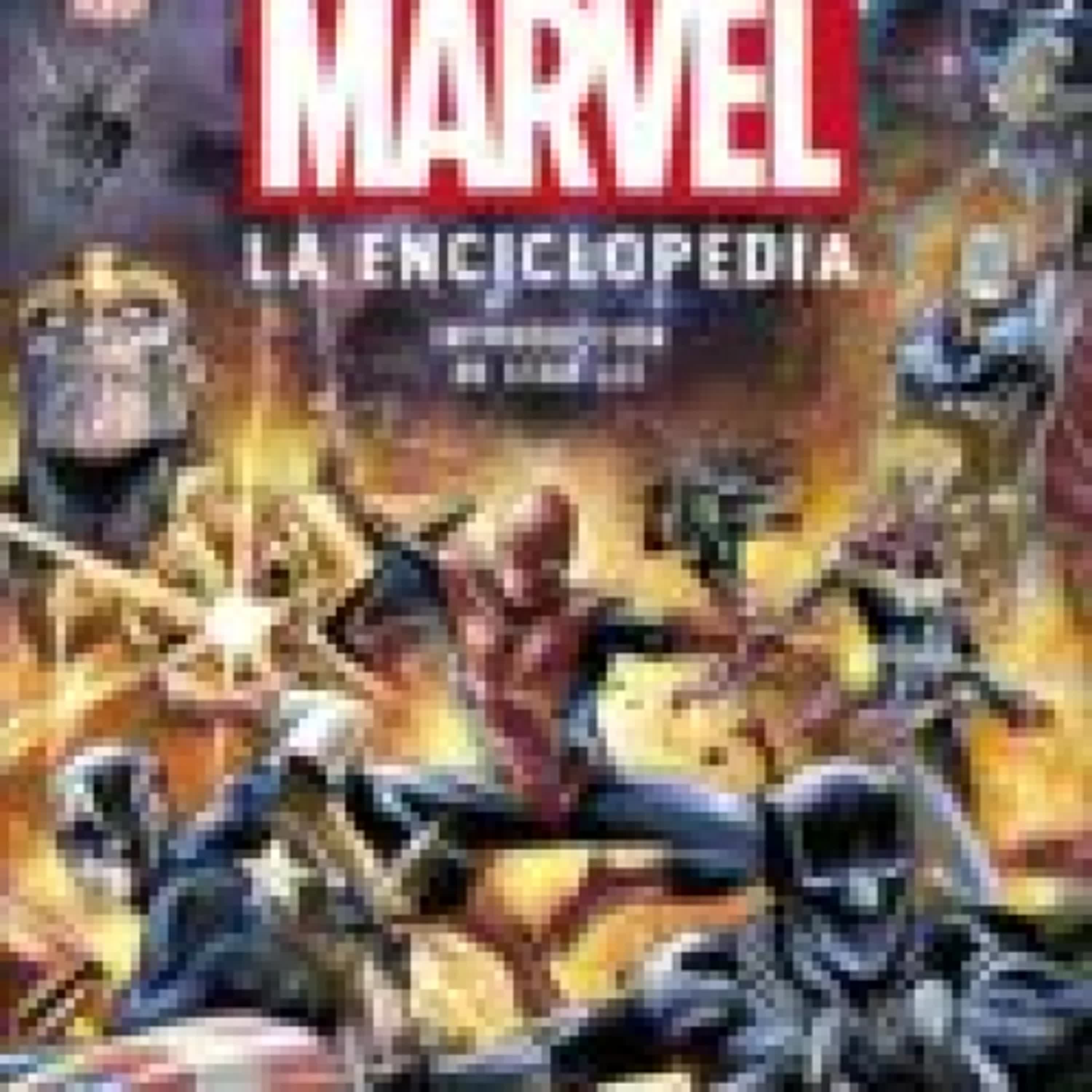 [Pdf/ePub/Mobi] MARVEL. LA ENCICLOPEDIA -  descargar ebook gratis