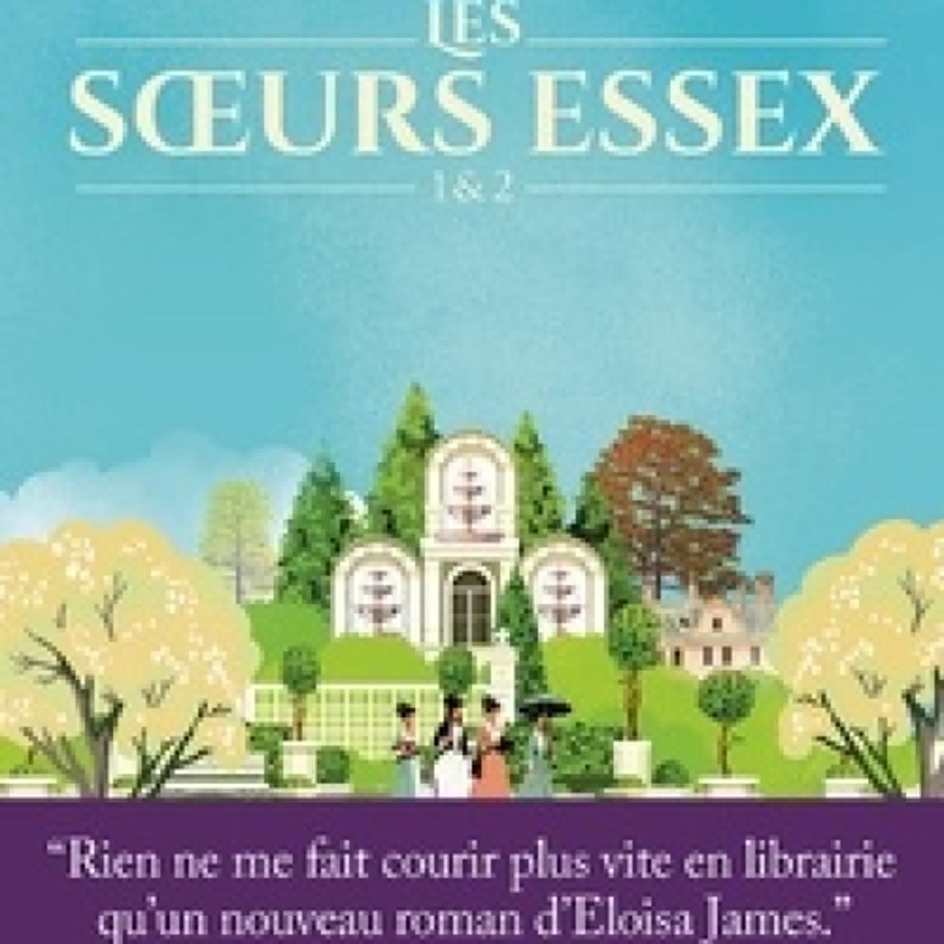 {téléchargement pdf} Les soeurs Essex Tome 1 et 2