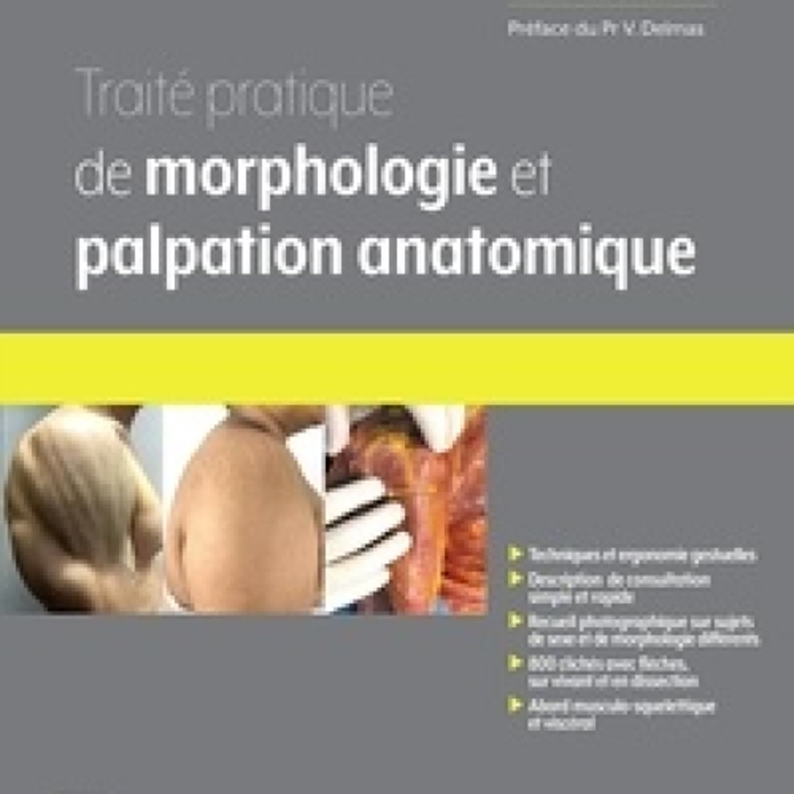Lire en ligne : Traité pratique de morphologie et palpation anatomique