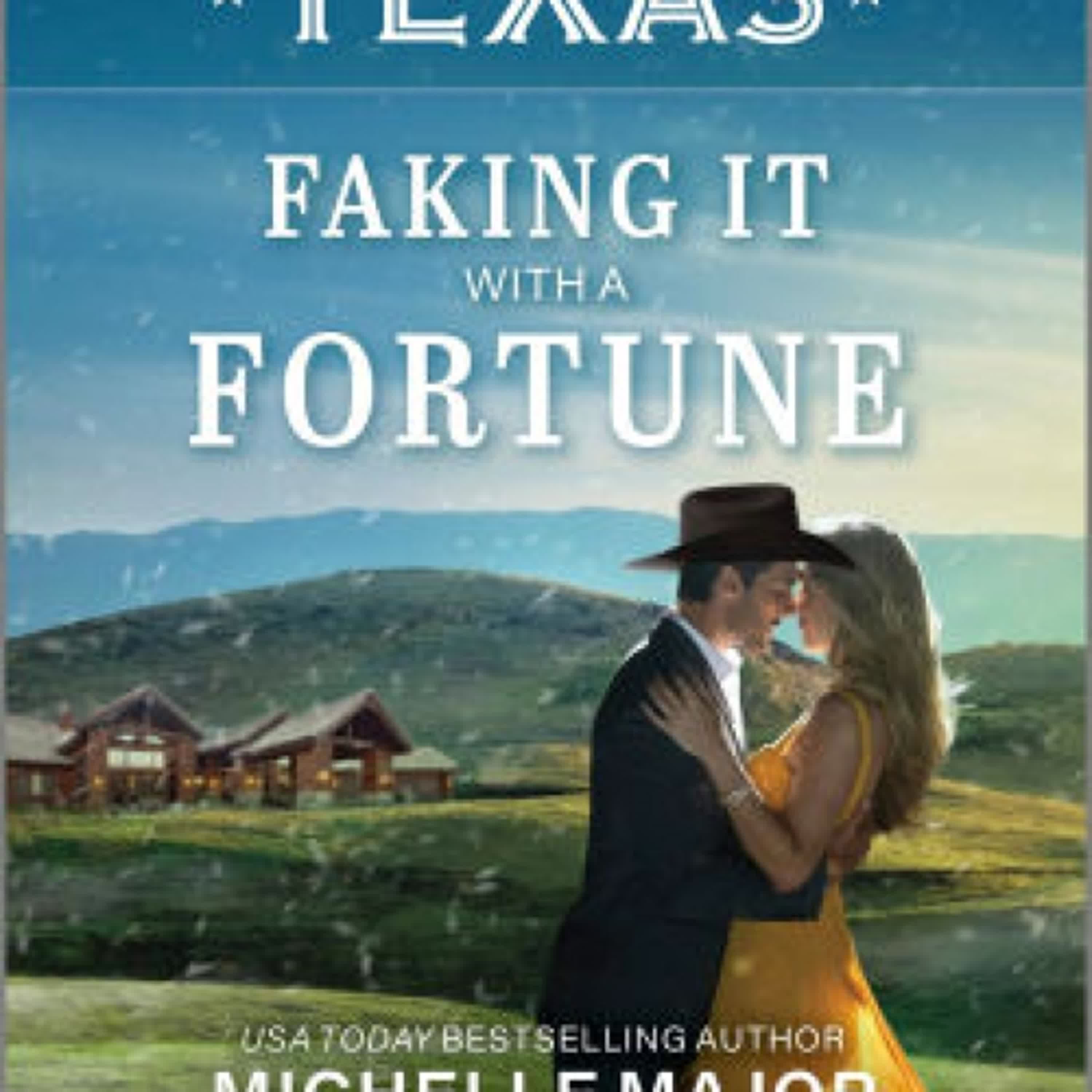 Faking It with a Fortune by Michelle Major on Ipad