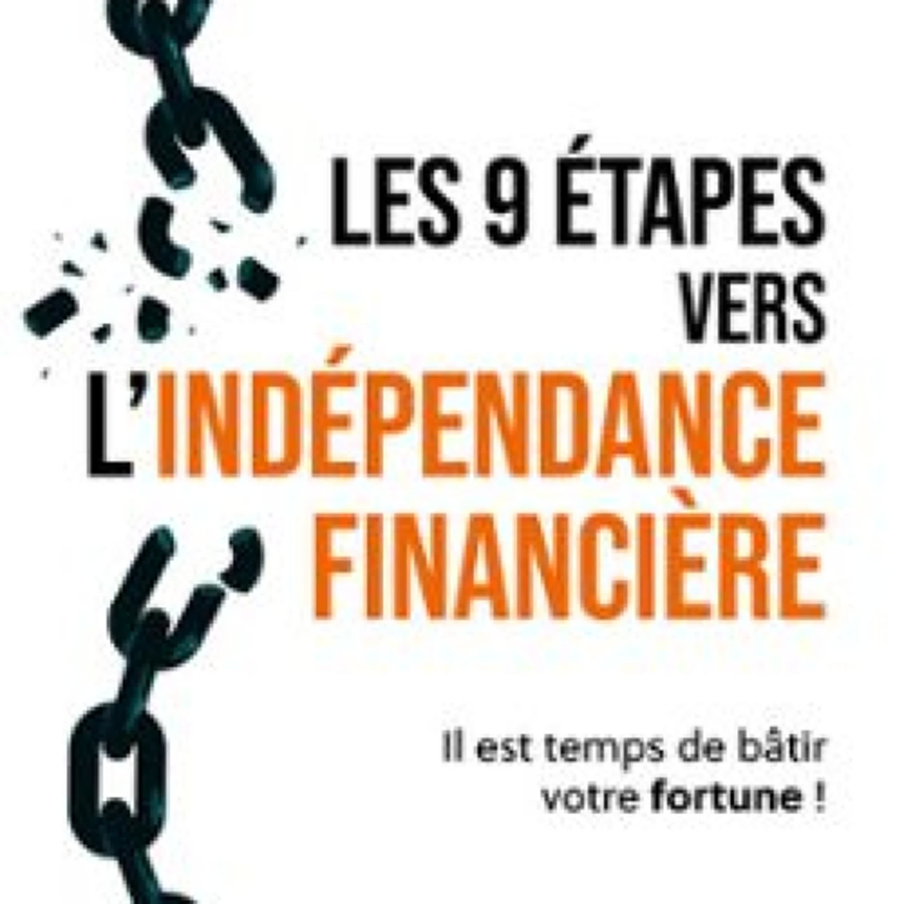 Descargar LES NEUFS ÉTAPES VERS L'INDÉPENDANCE FINANCIÈRE John Demartini Gratis - EPUB, PDF y MOBI