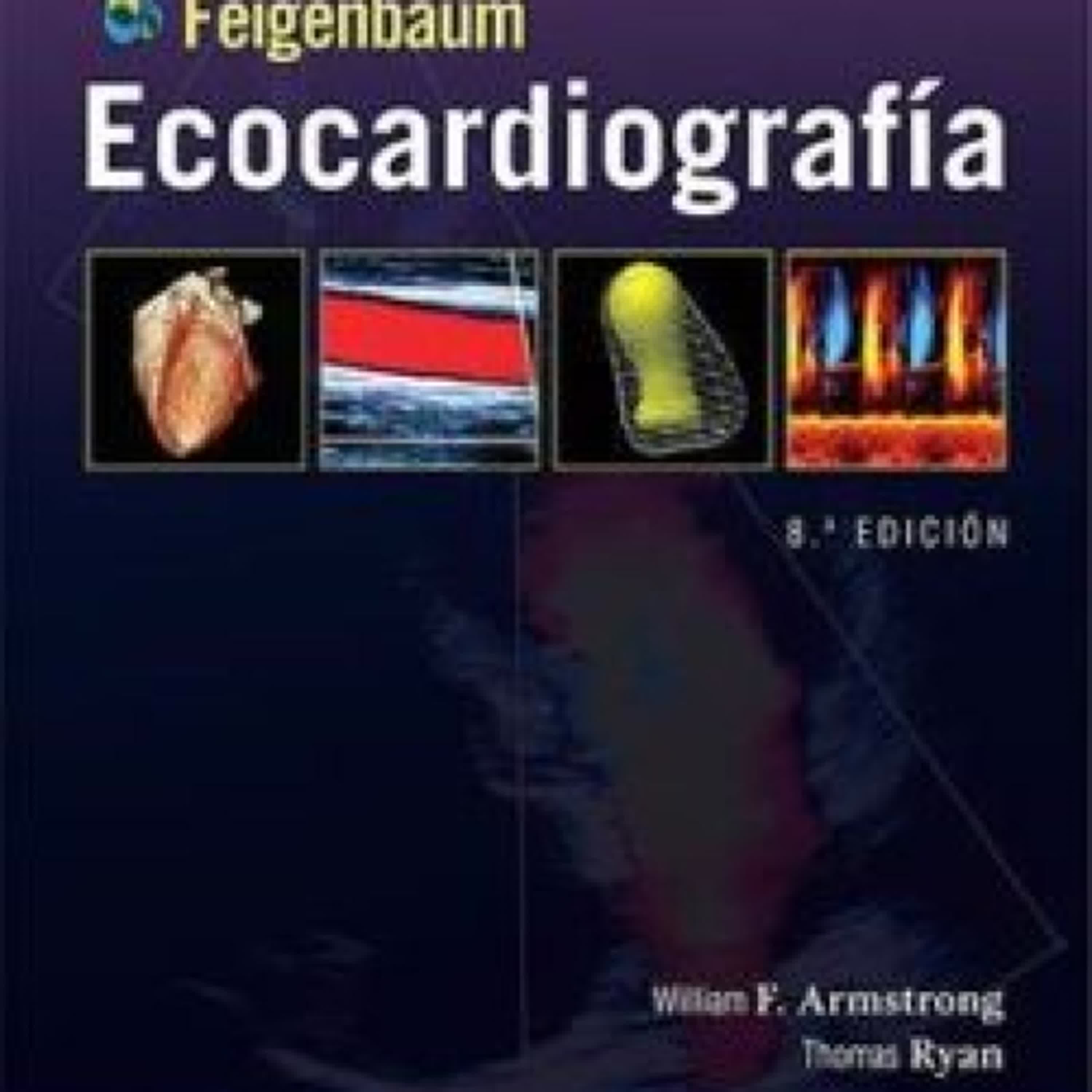 [Descargar pdf] ECOCARDIOGRAFÍA DE FEIGENBAUM (8º ED.)