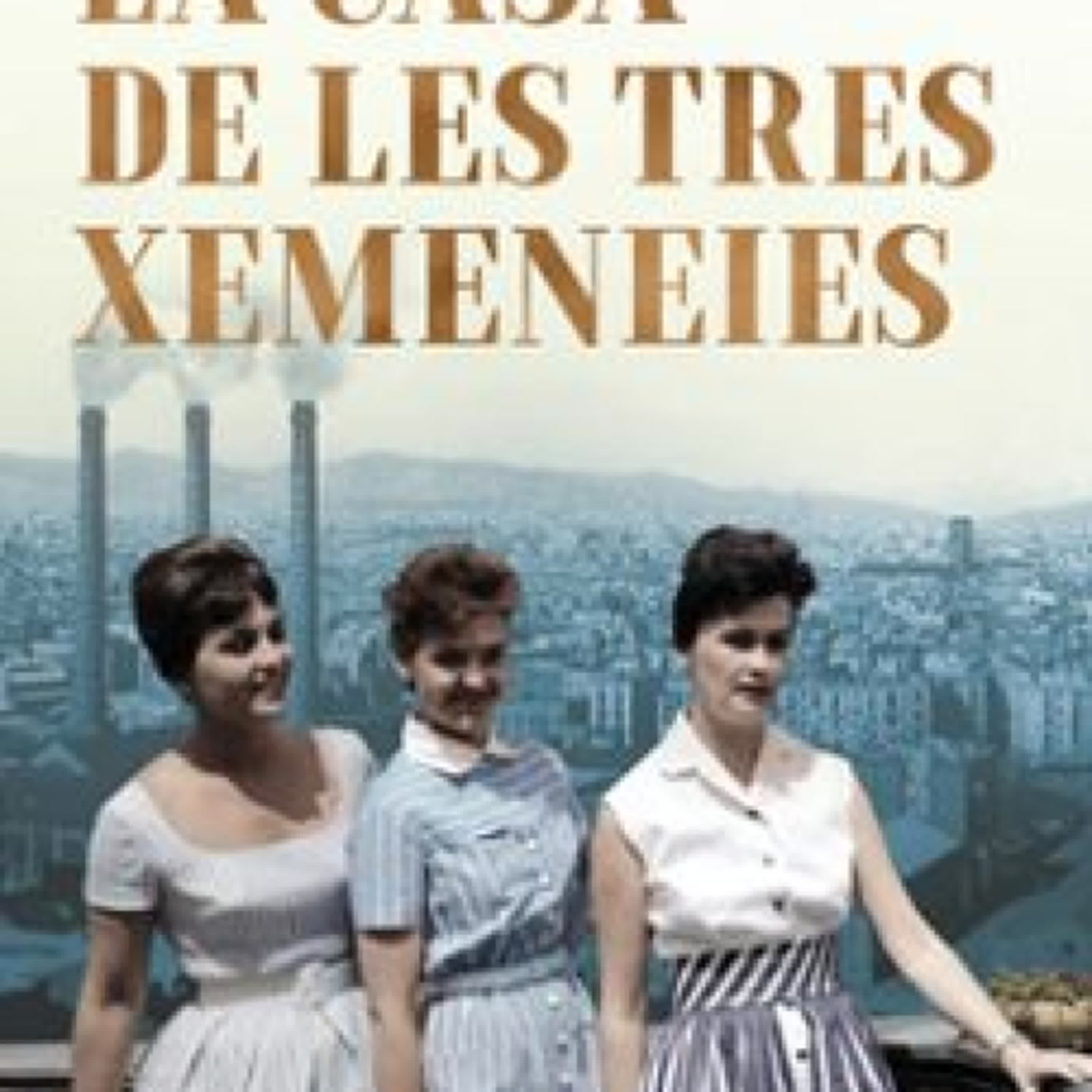 {epub descargar} LA CASA DE LES TRES XEMENEIES