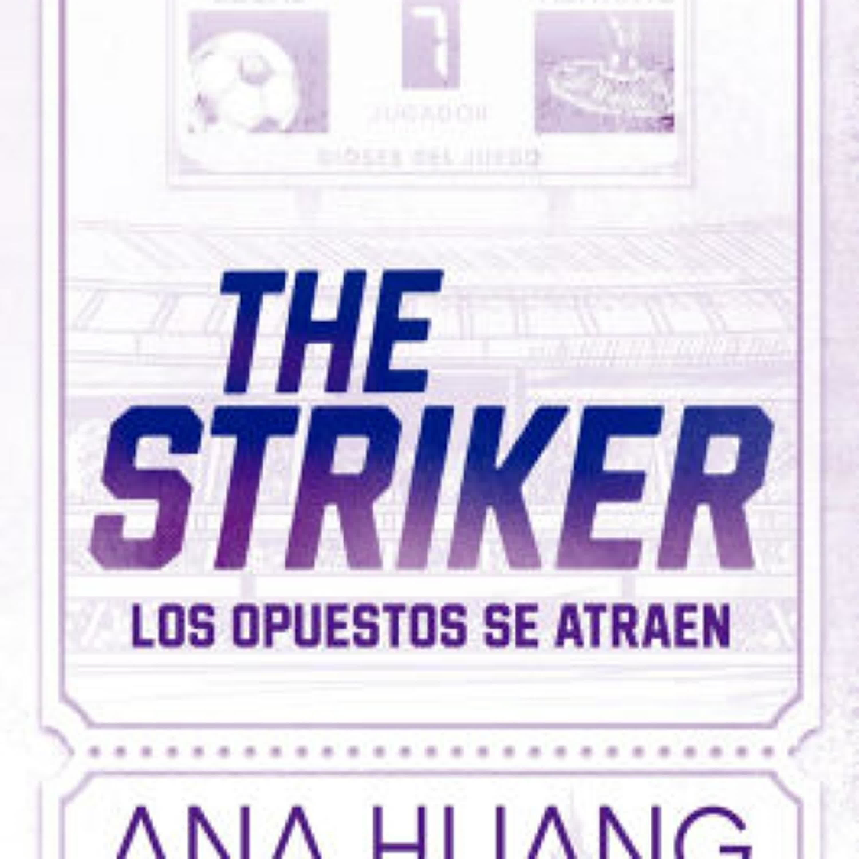 Online Read Ebook Dioses del juego 1. The Striker by Ana Huang, Prisma Media Proyectos S.L.