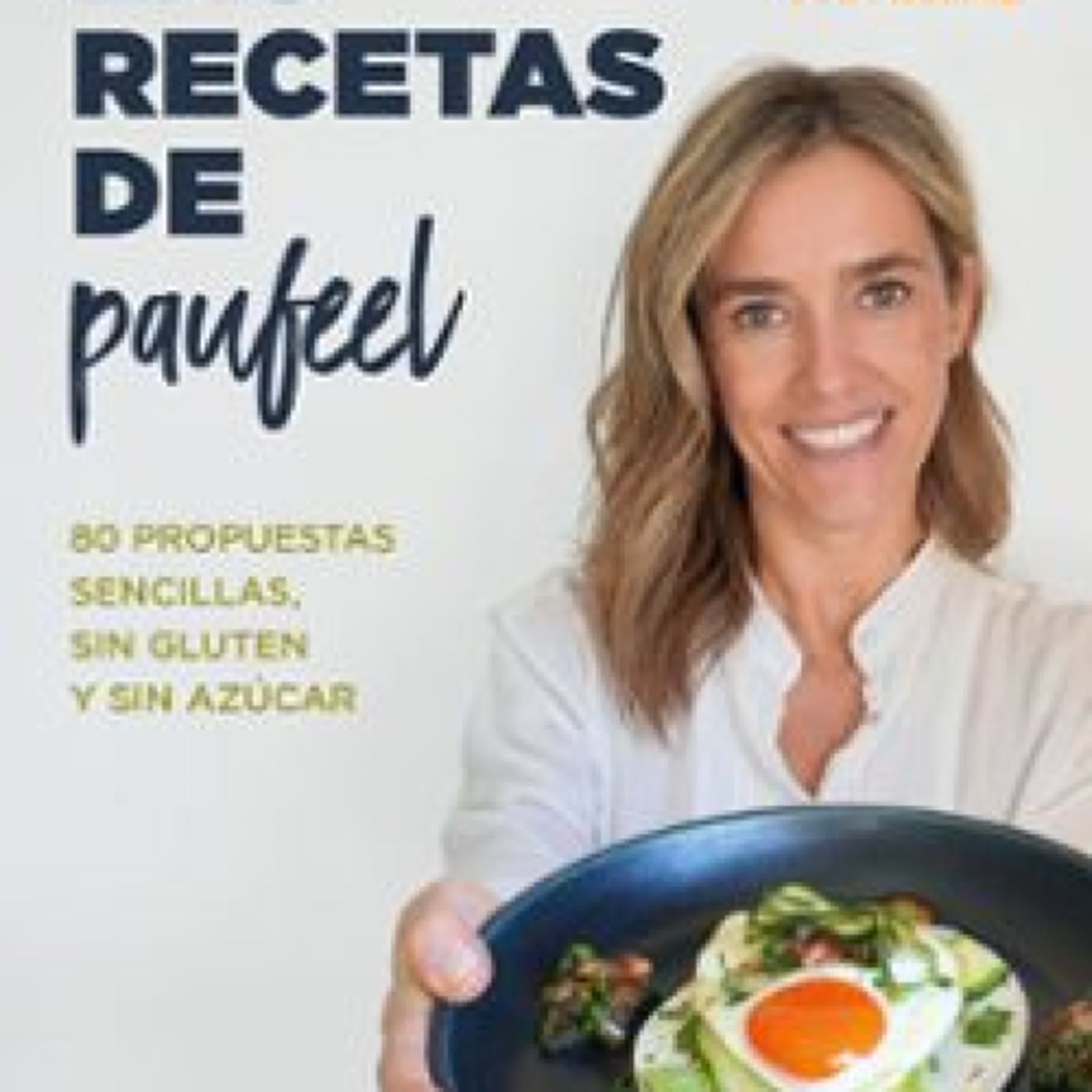 LAS RECETAS DE PAUFEEL Paula Monreal ePub gratis