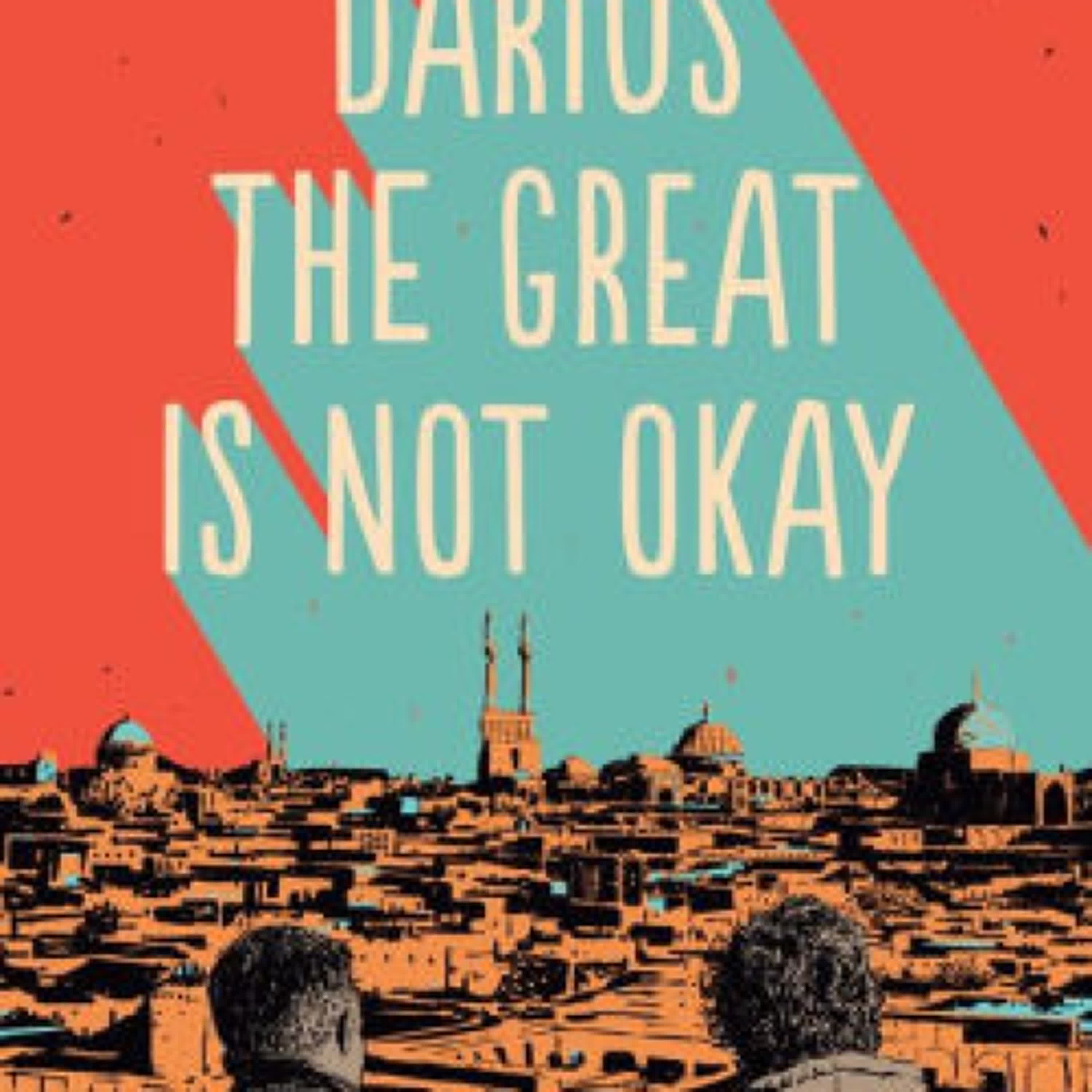 PDF [DOWNLOAD] Darius the Great Is Not Okay by Adib Khorram on Iphone
