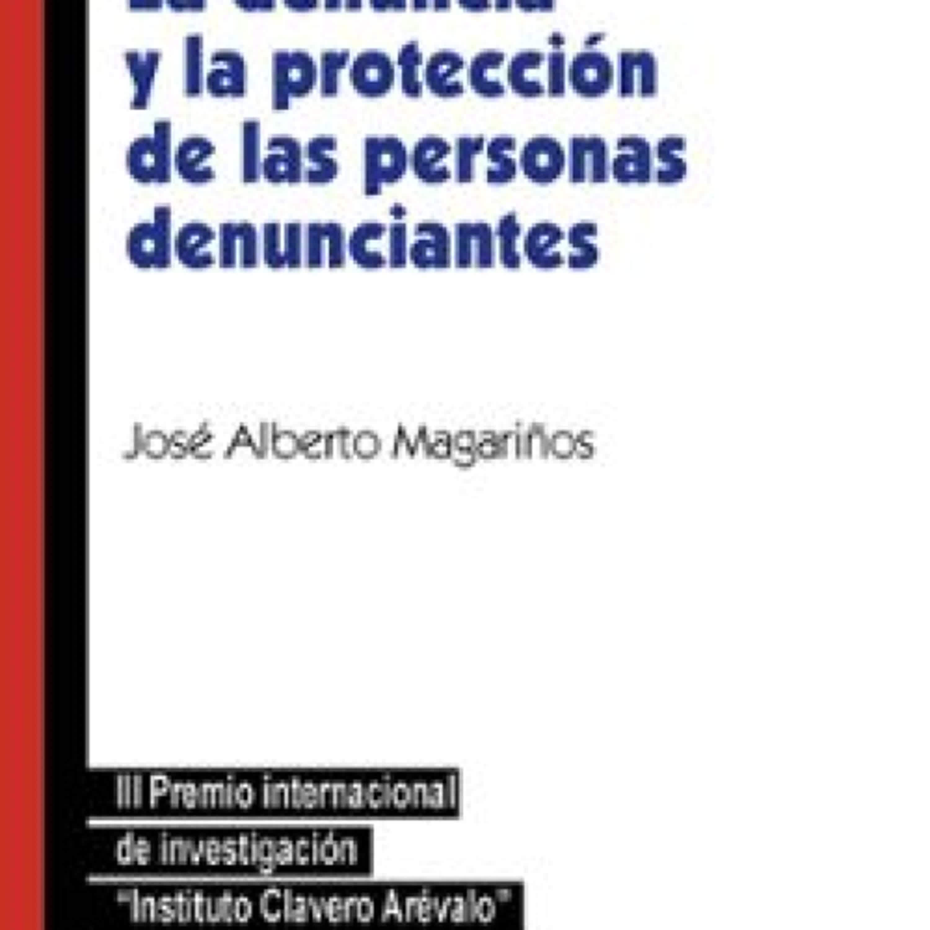 LA DENUNCIA Y LA PROTECCIÓN DE LAS PERSONAS DENUNCIANTES leer pdf