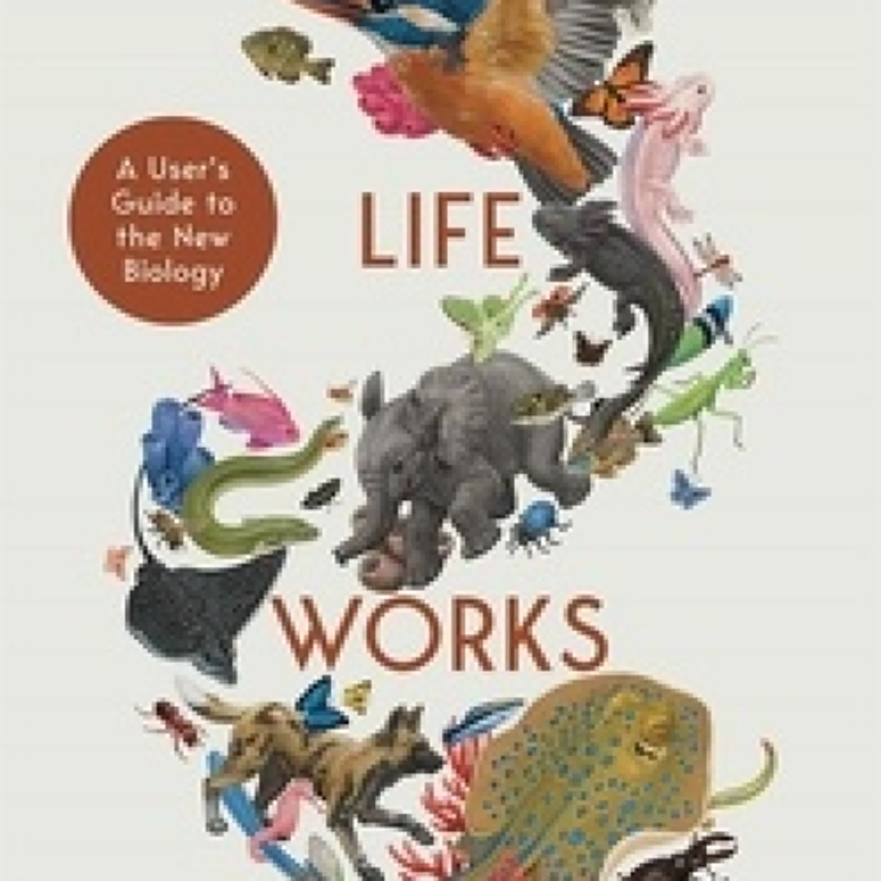 {téléchargement epub} How Life Works  - A User's Guide to the New Biology