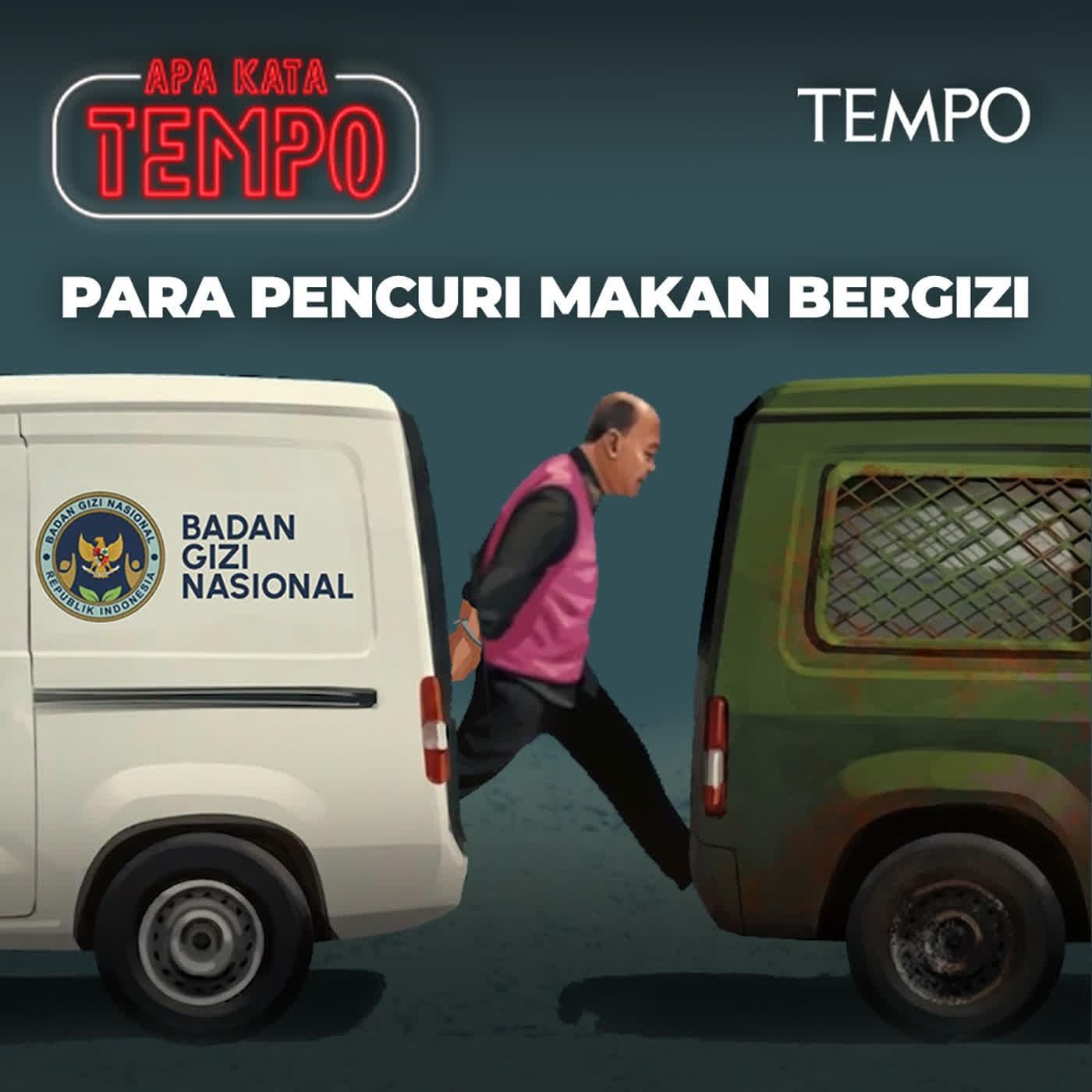 Para Pencuri Makan Bergizi episode artwork