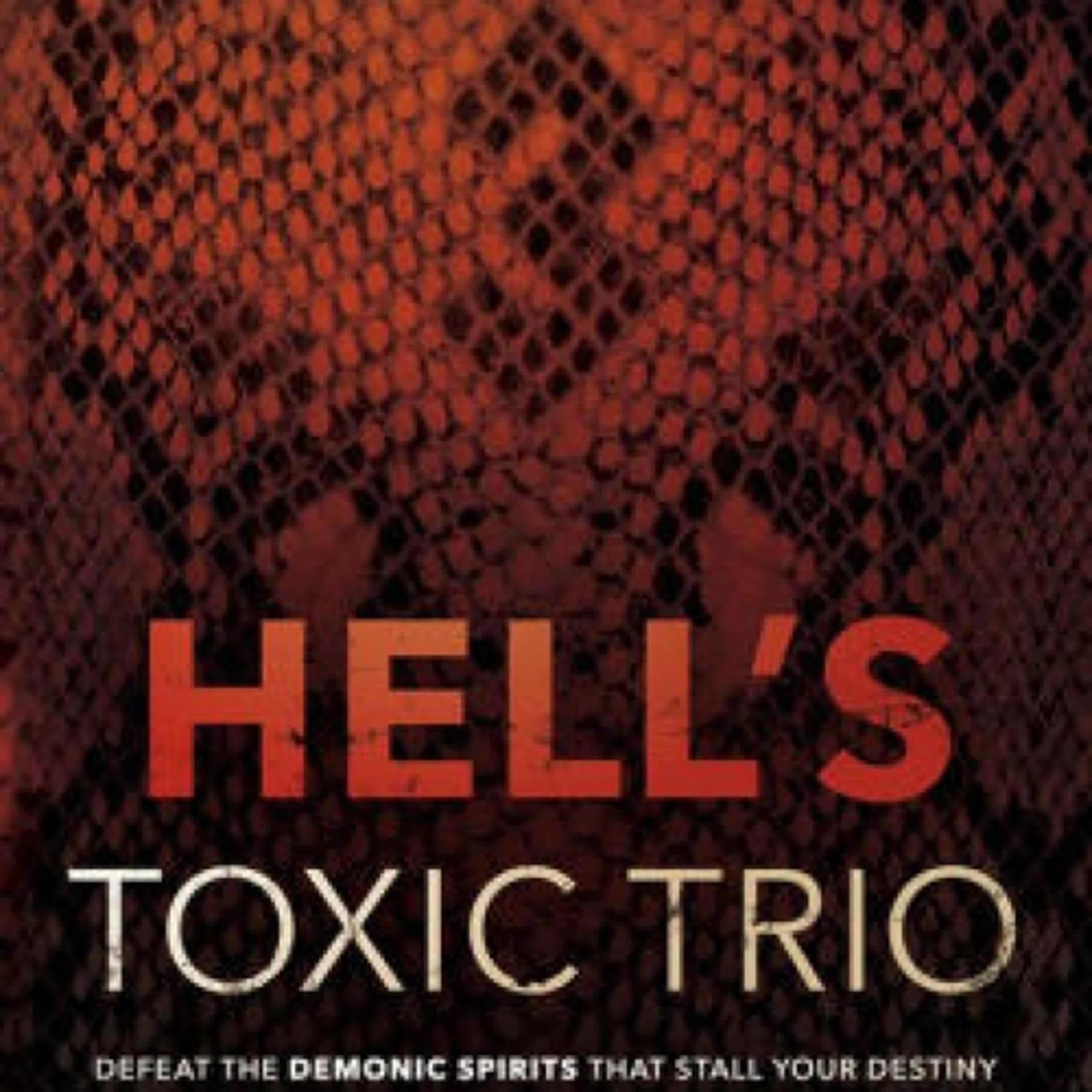 PDF [DOWNLOAD] Hell's Toxic Trio: Defeat the Demonic Spirits that Stall Your Destiny by Ryan LeStrange on Iphone