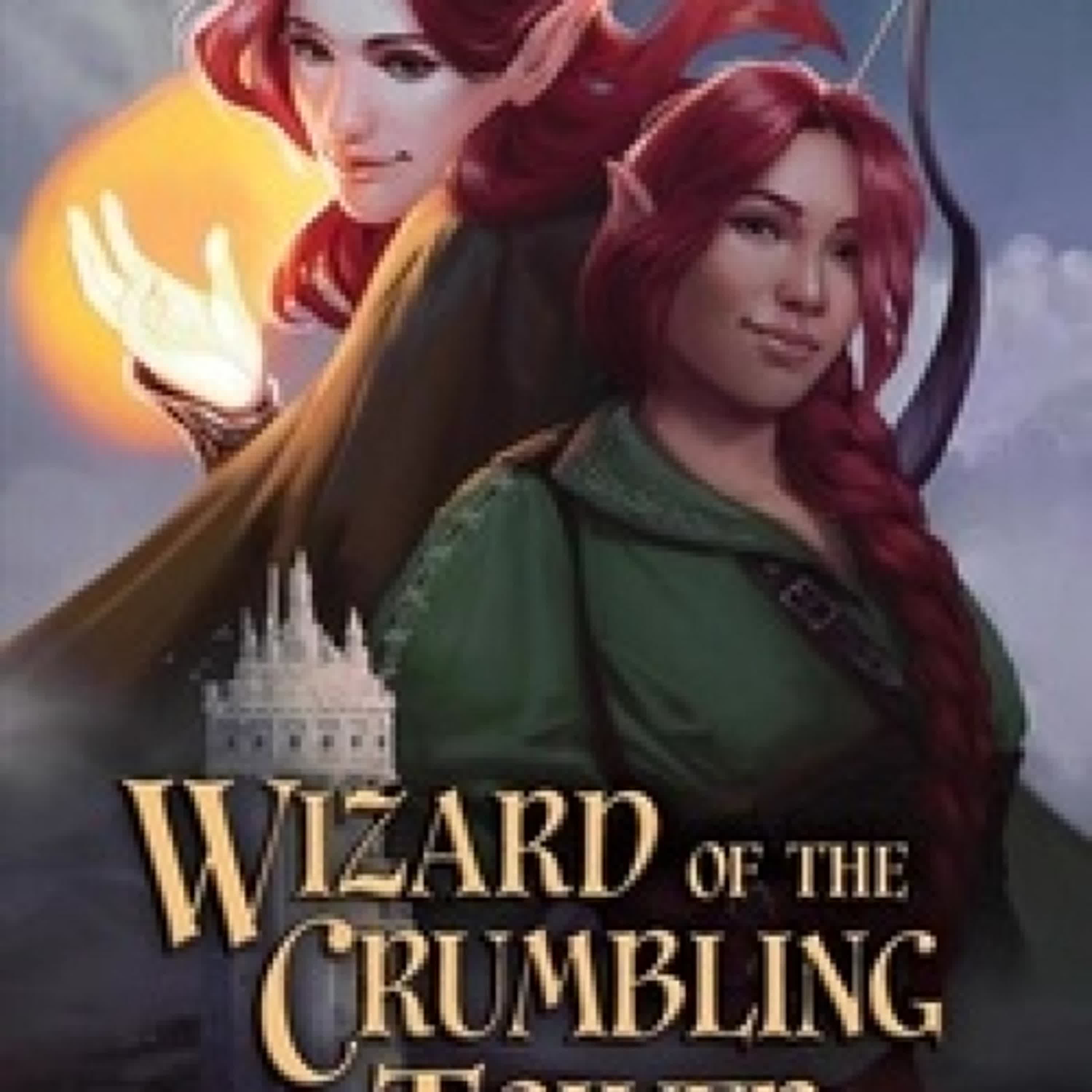 [Kindle] Wizard of the Crumbling Tower - They Were Elves, #1 téléchargement