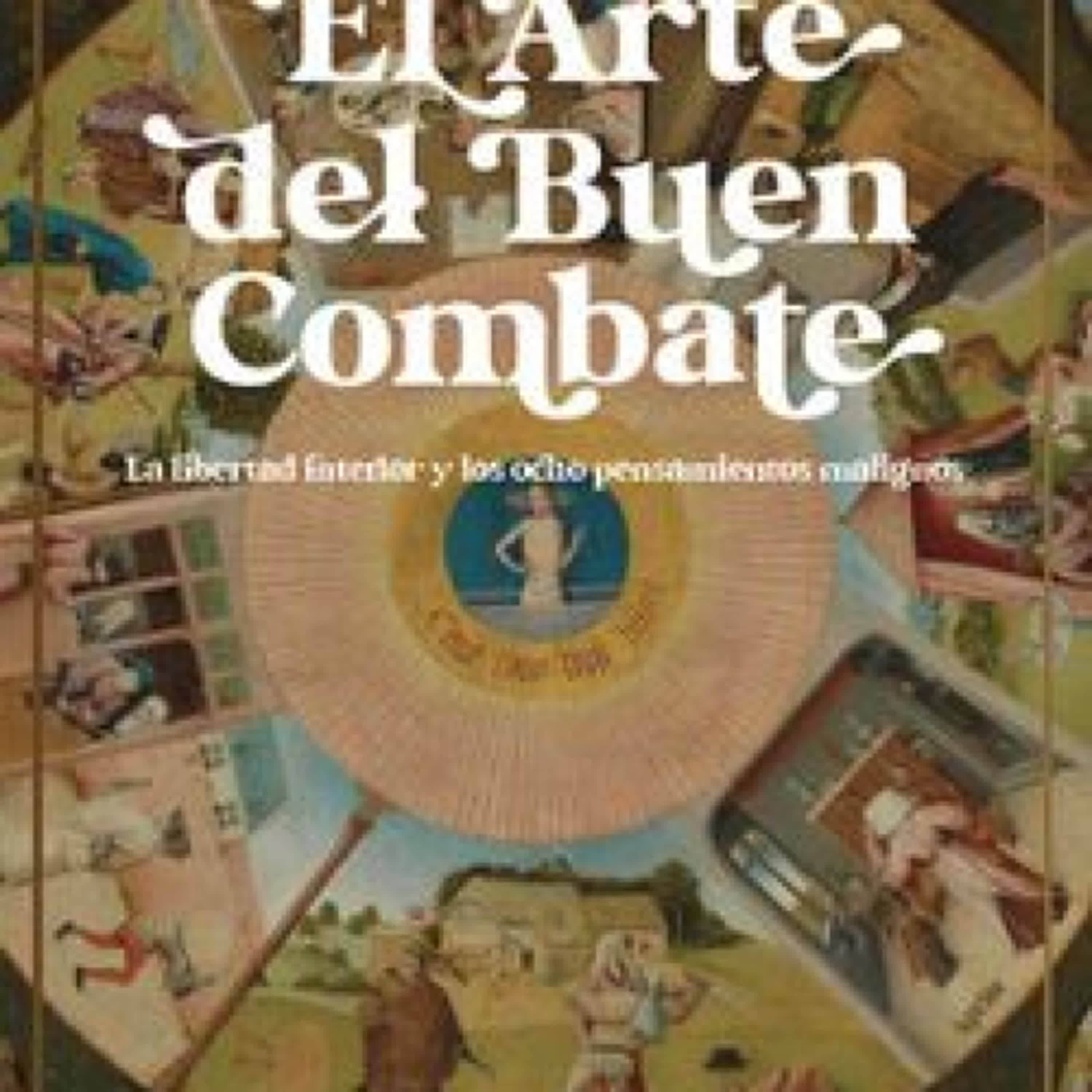 EL ARTE DEL BUEN COMBATE leer pdf