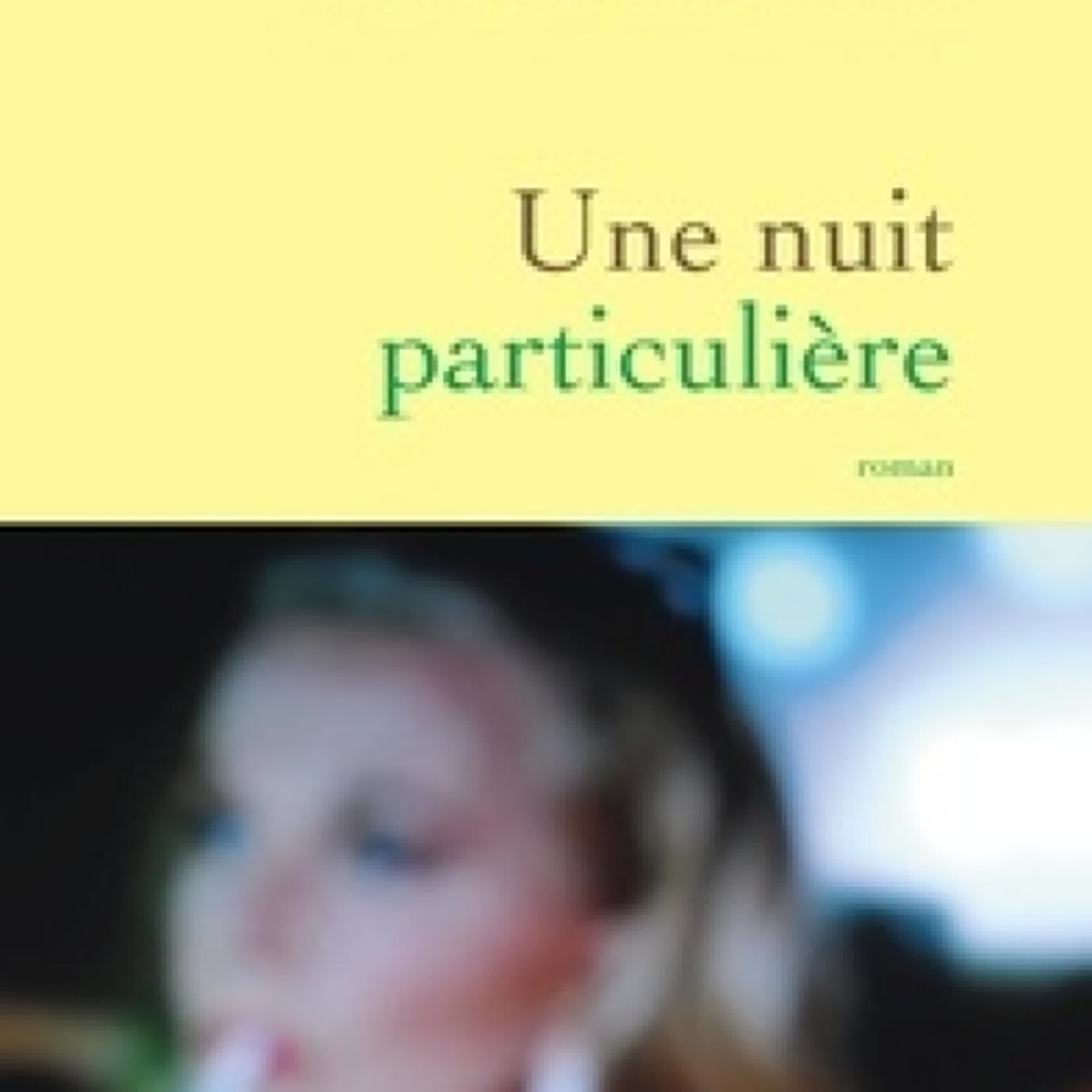 Lecture en ligne Ebook Une nuit particulière