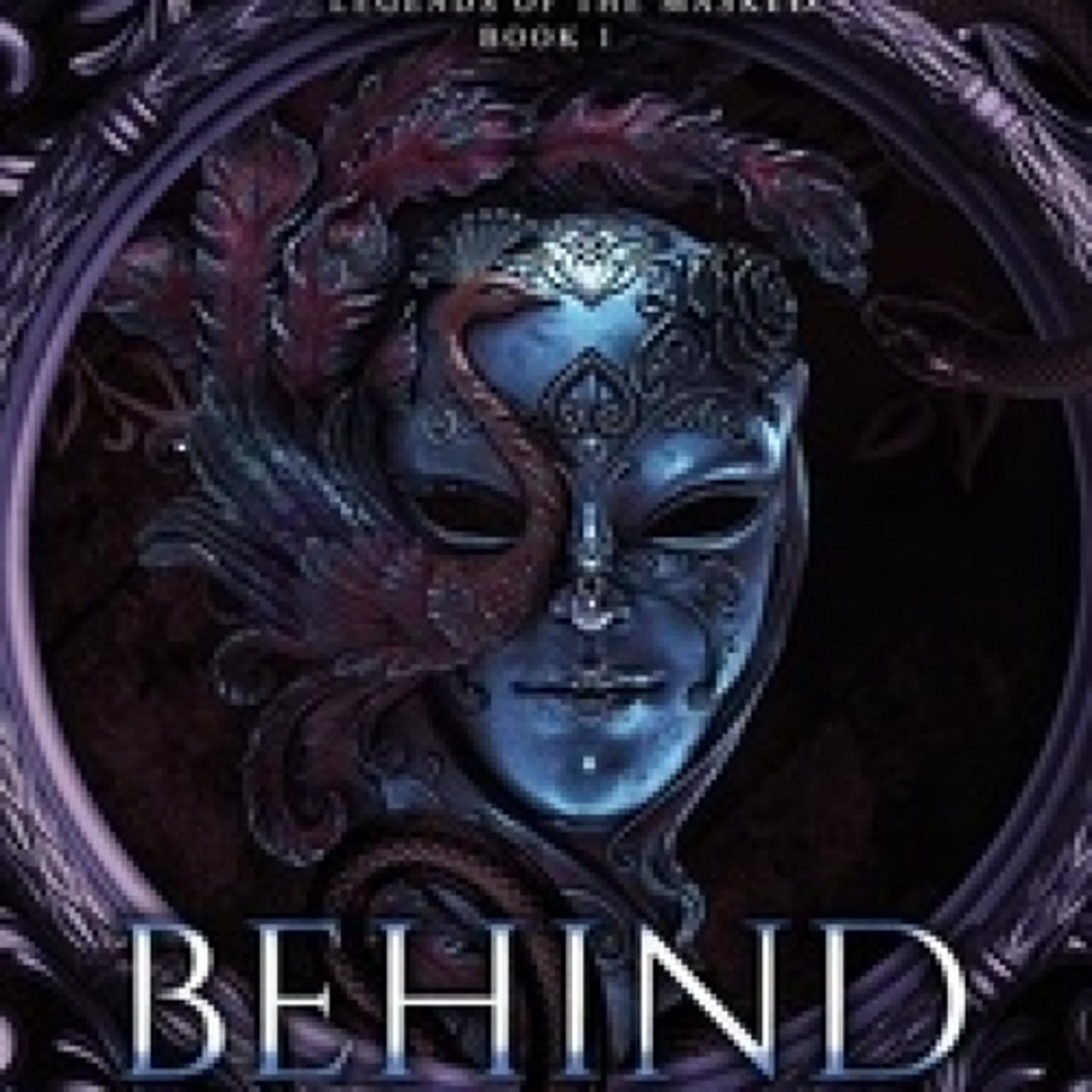 TÉLÉCHARGER [PDF] {EPUB} Behind the Mask - Legends of the Masked, #1