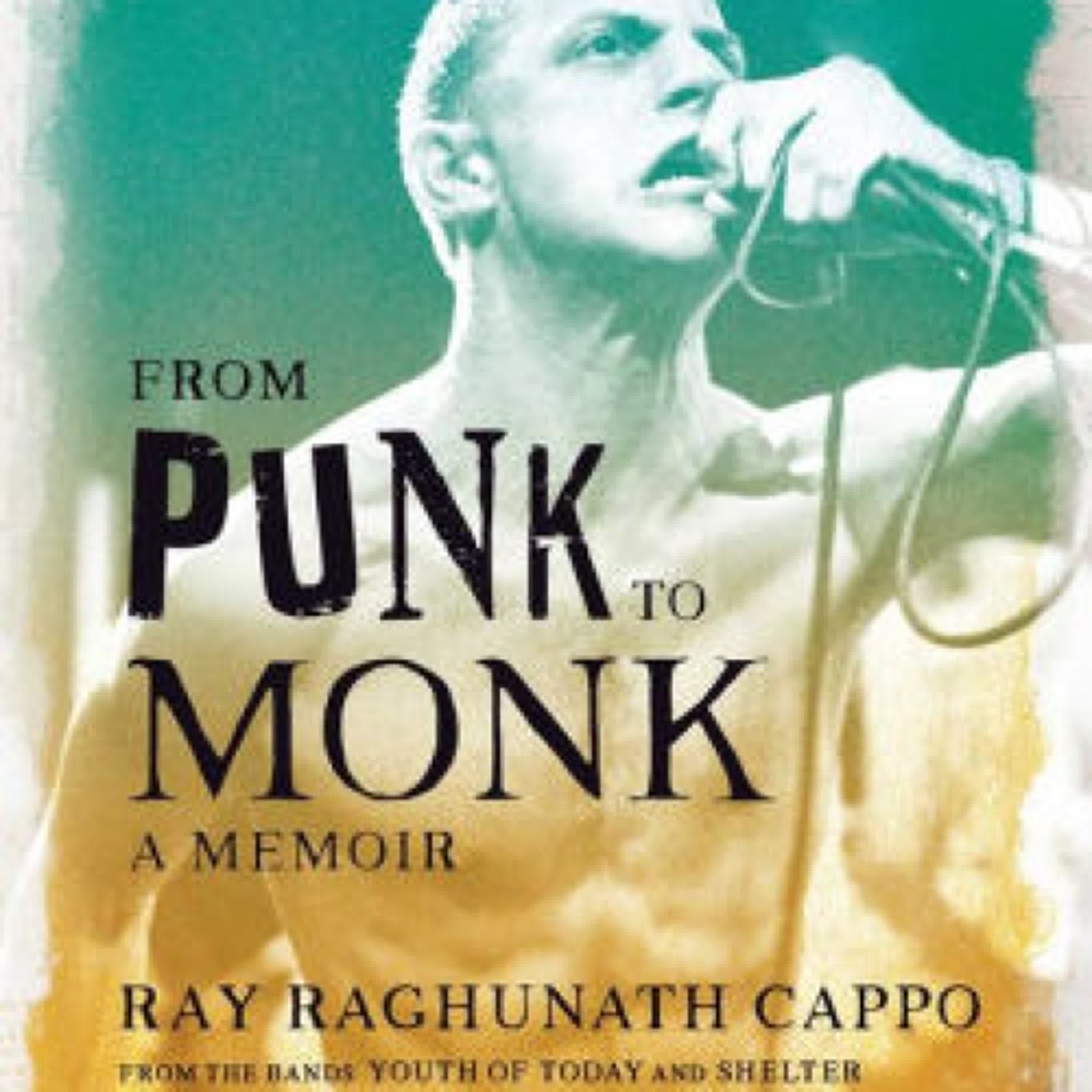 {epub download} From Punk to Monk: A Memoir by Ray Cappo, Moby
