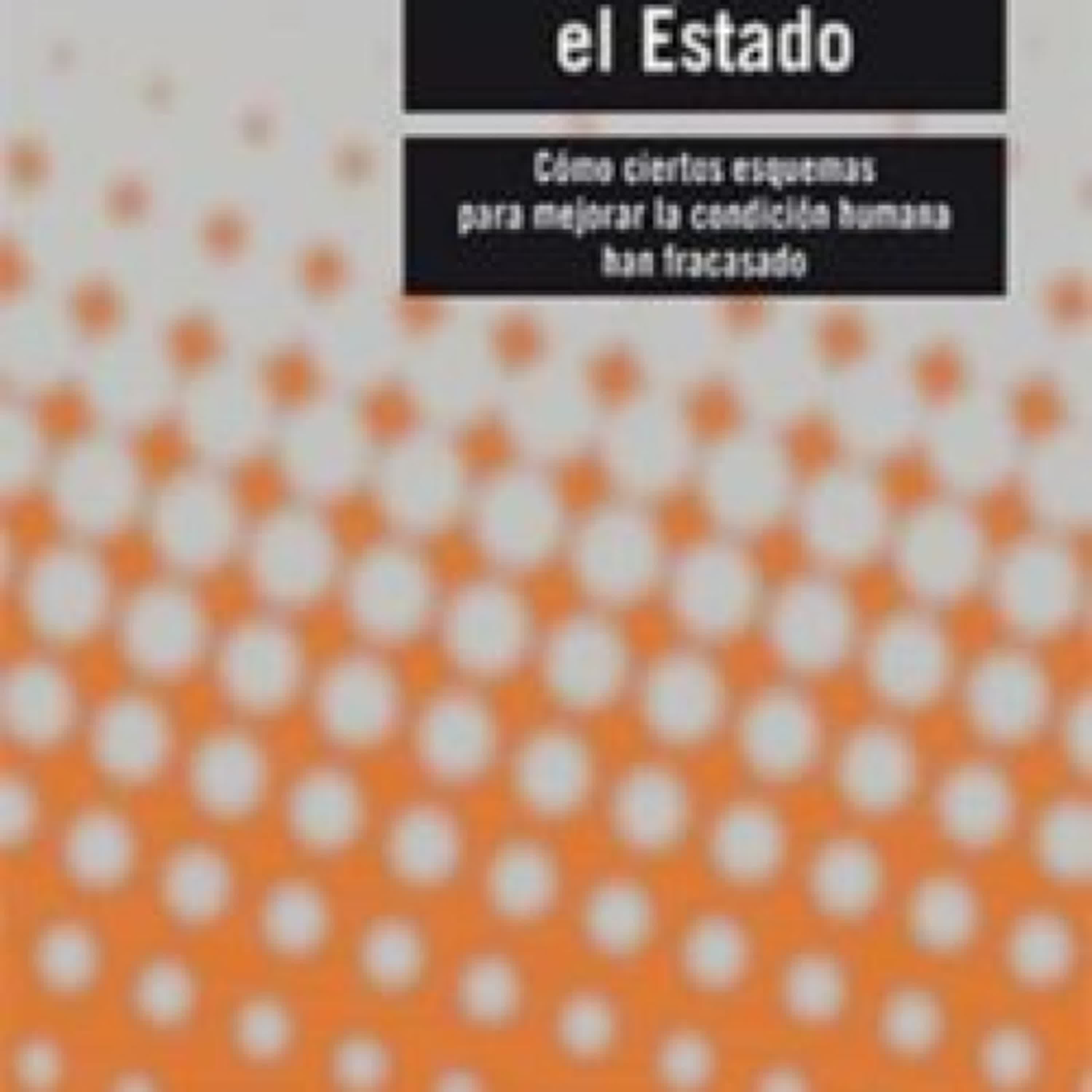 LO QUE VE EL ESTADO EBOOK | JAMES C. SCOTT | Descargar libro PDF EPUB