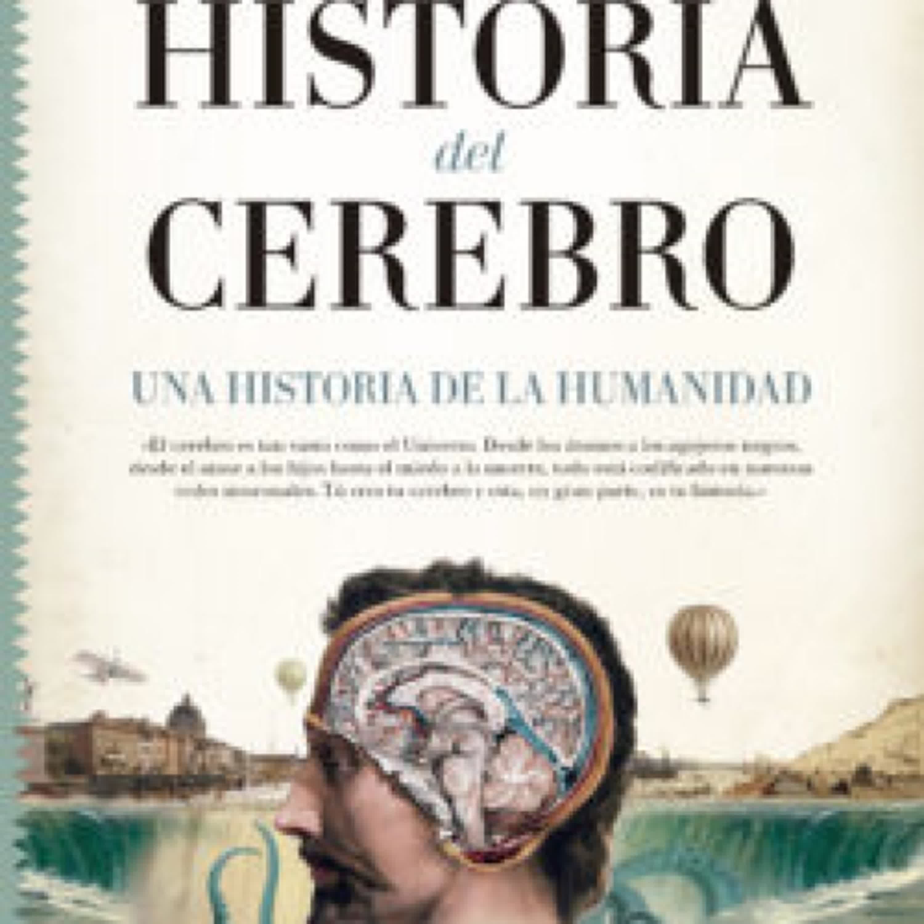 [PDF/Kindle] HISTORIA DEL CEREBRO descargar gratis