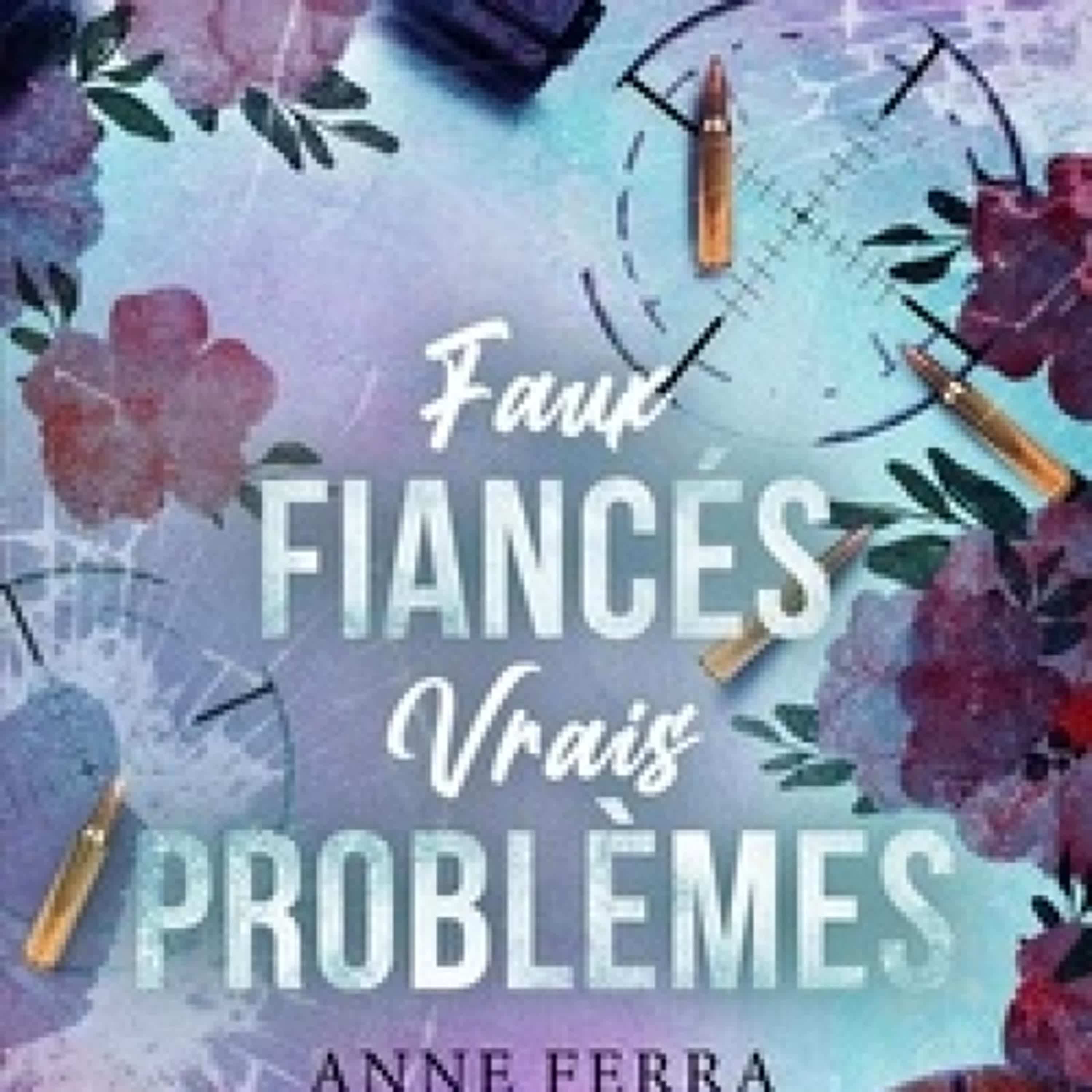 Télécharger Pdf Faux fiancés, vrais problèmes