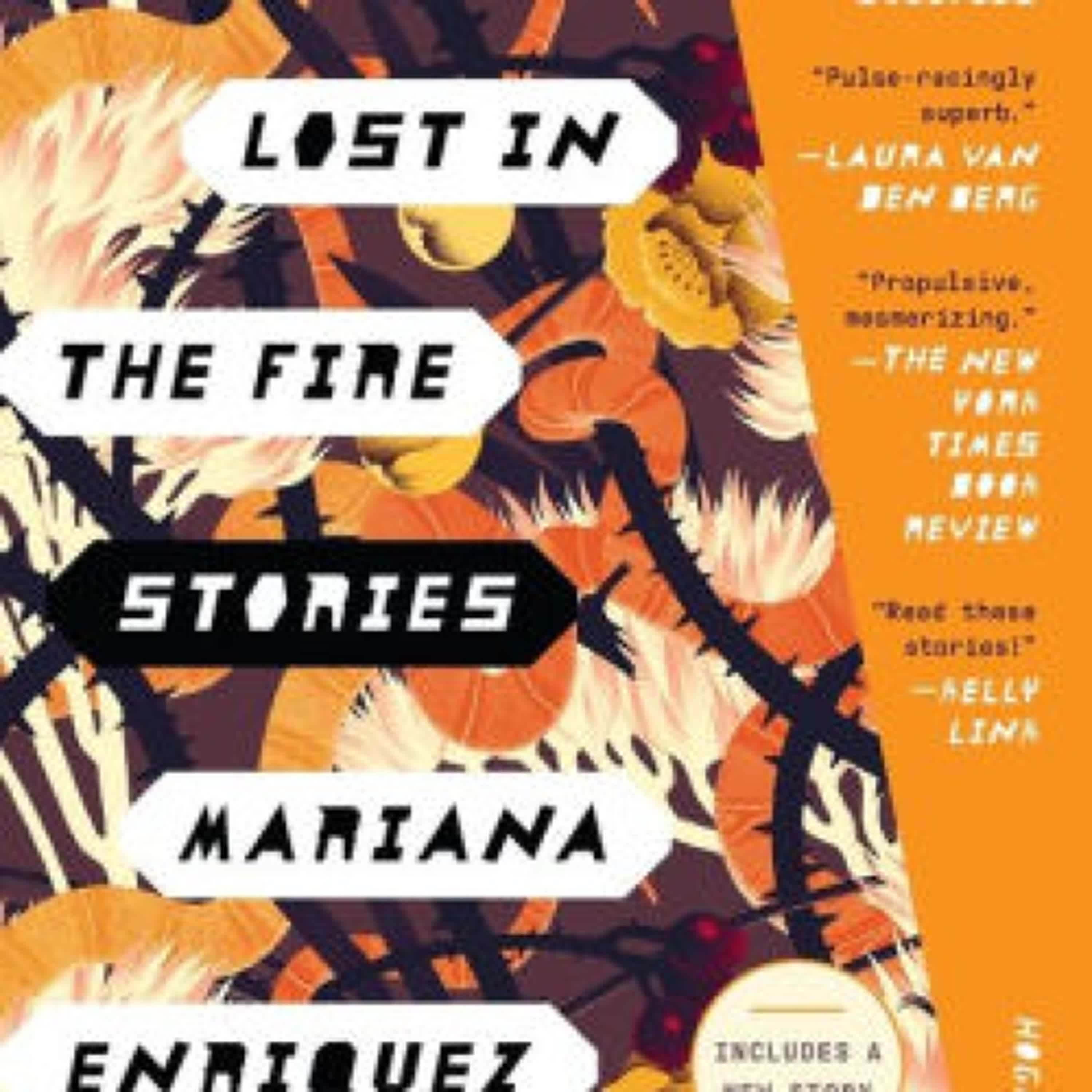 {epub download} Things We Lost in the Fire by Mariana Enriquez, Megan McDowell