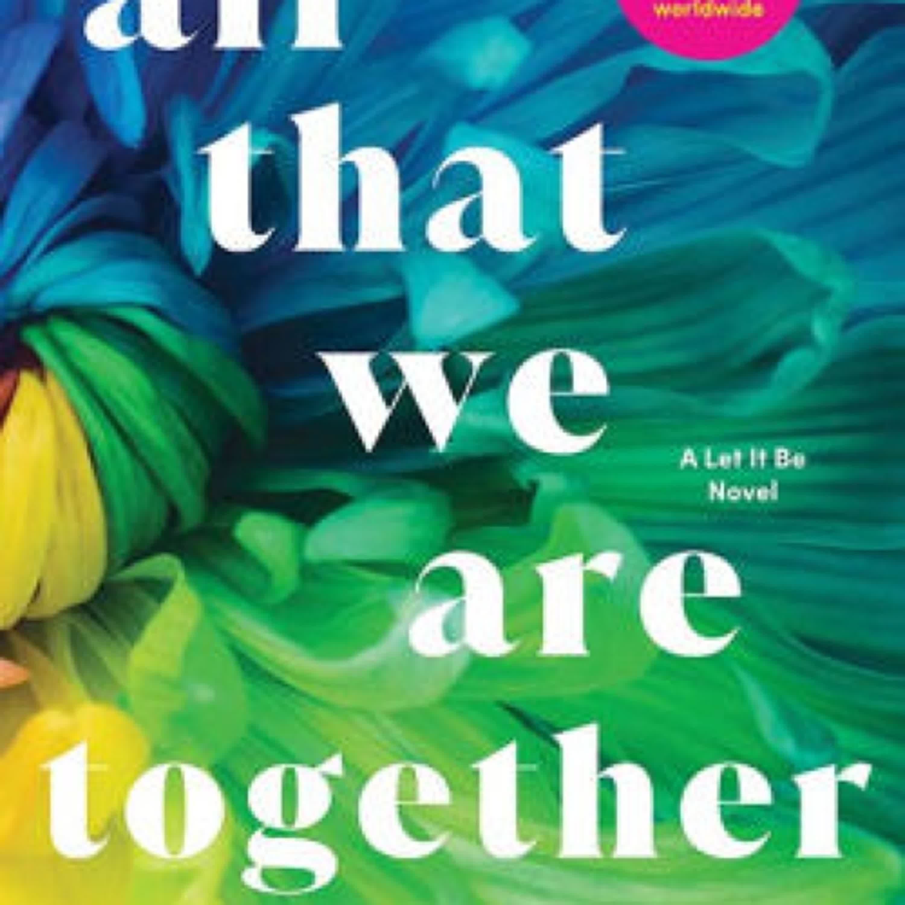 [PDF/Kindle] All That We Are Together by Alice Kellen