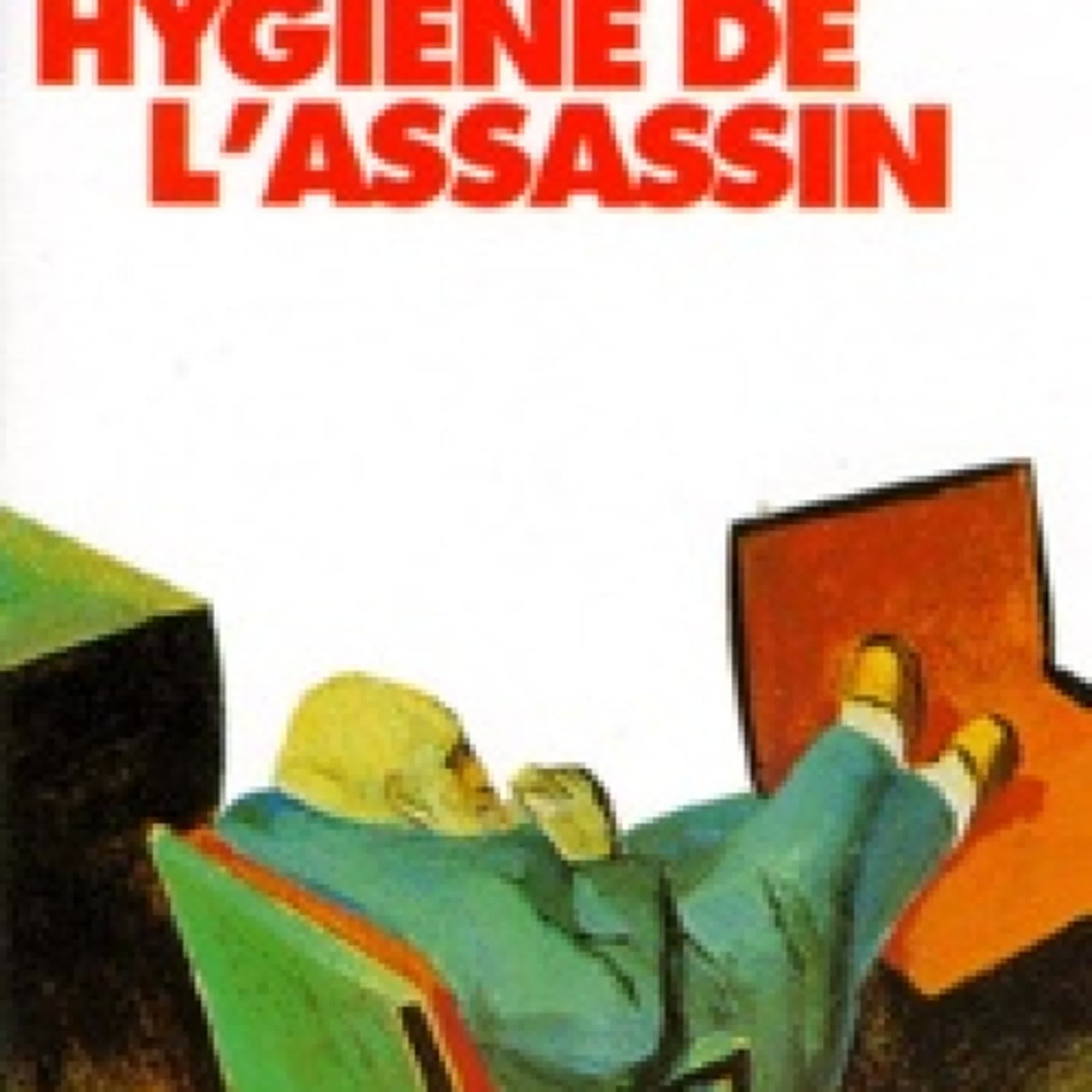 Lecture en ligne Ebook Hygiène de l'assassin