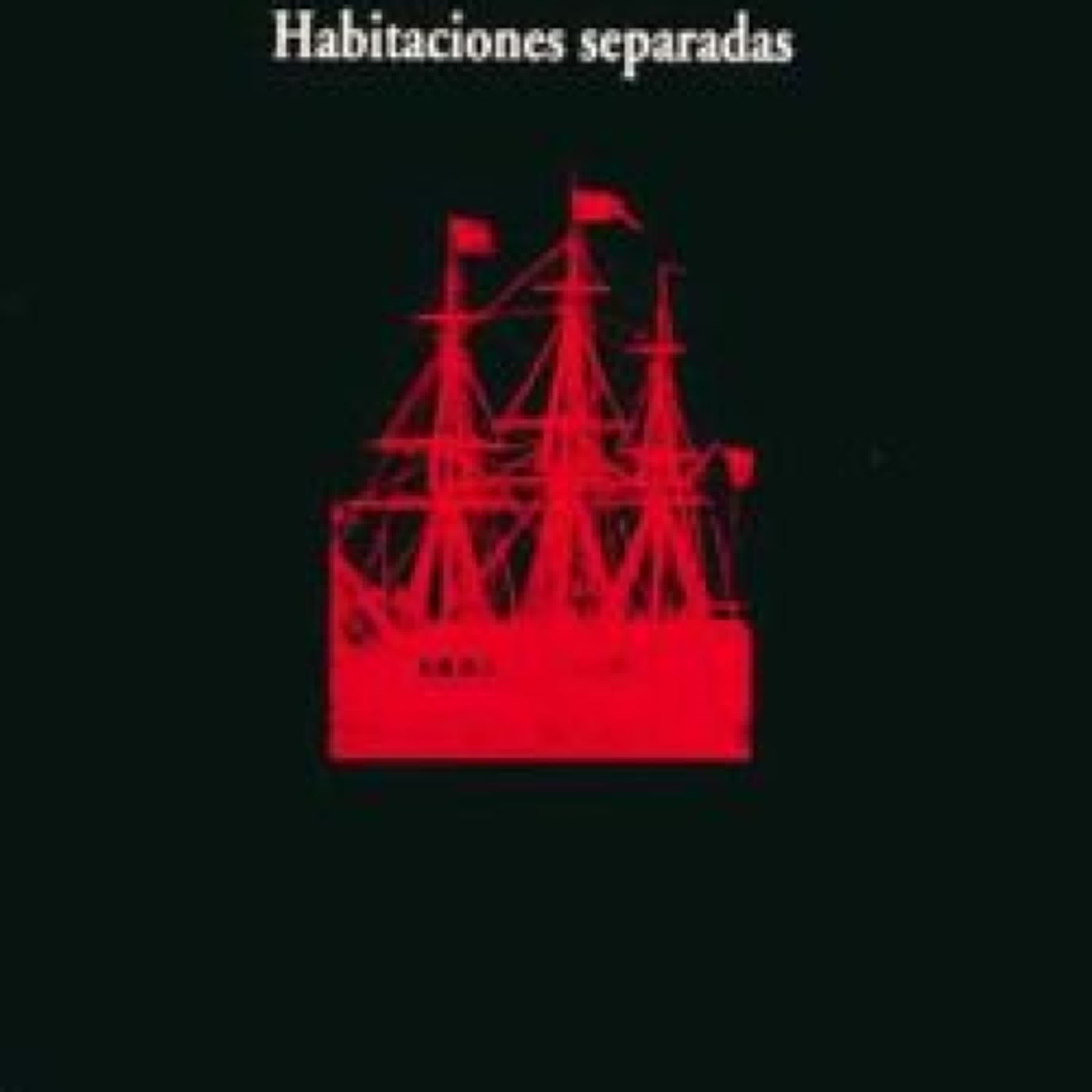 [Pdf/ePub/Mobi] HABITACIONES SEPARADAS - LUIS GARCIA MONTERO descargar ebook gratis