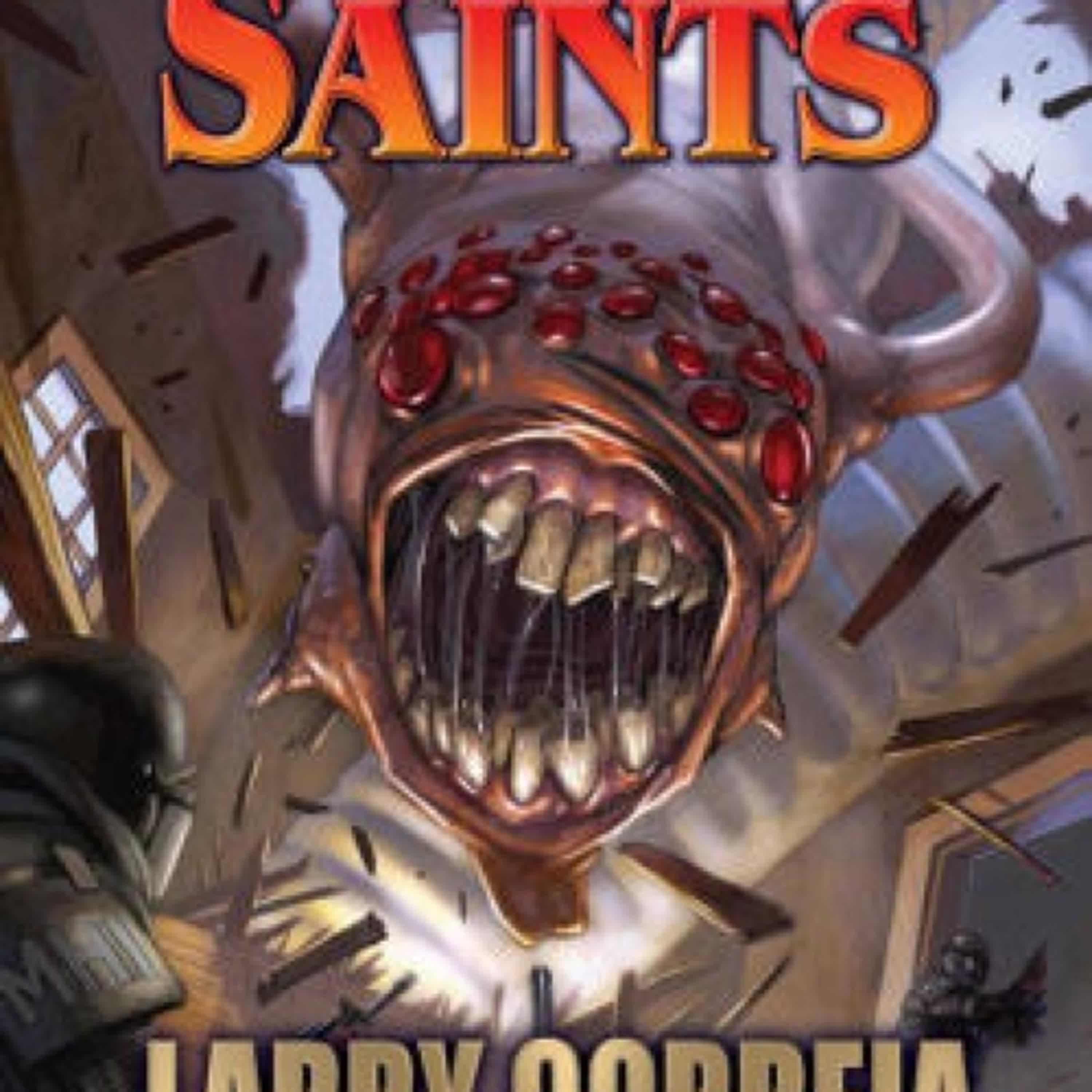 PDF [Download] Monster Hunter Memoirs: Saints by Larry Correia, John Ringo