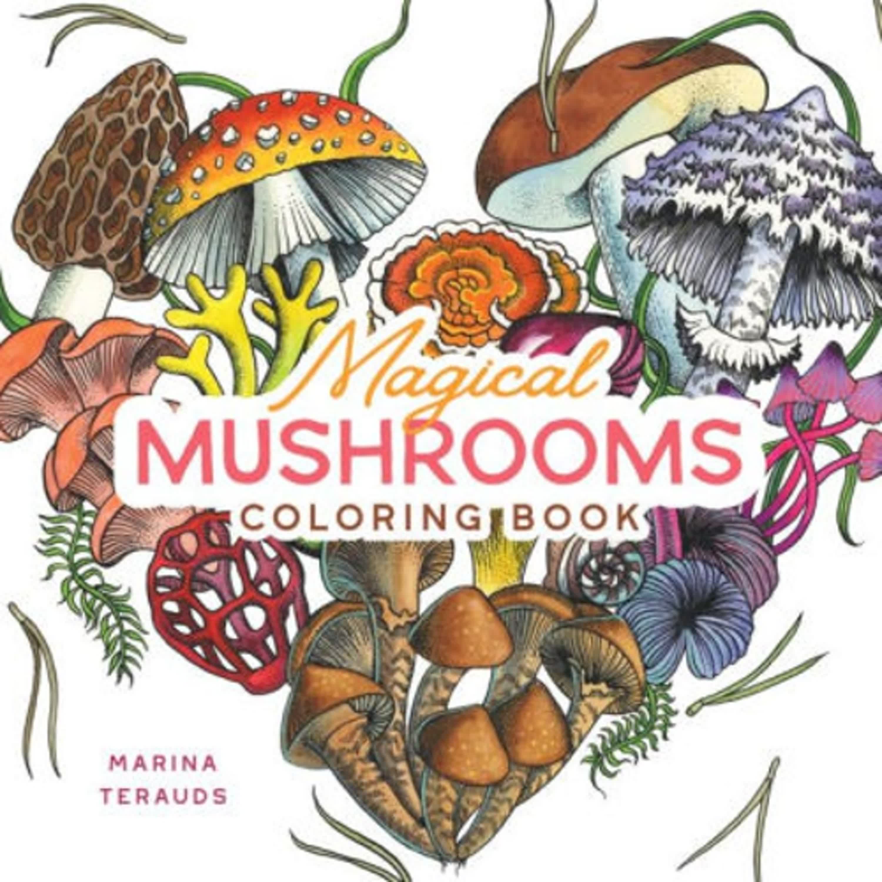 DOWNLOAD [PDF] {EPUB} Magical Mushrooms Coloring Book by Marina Terauds