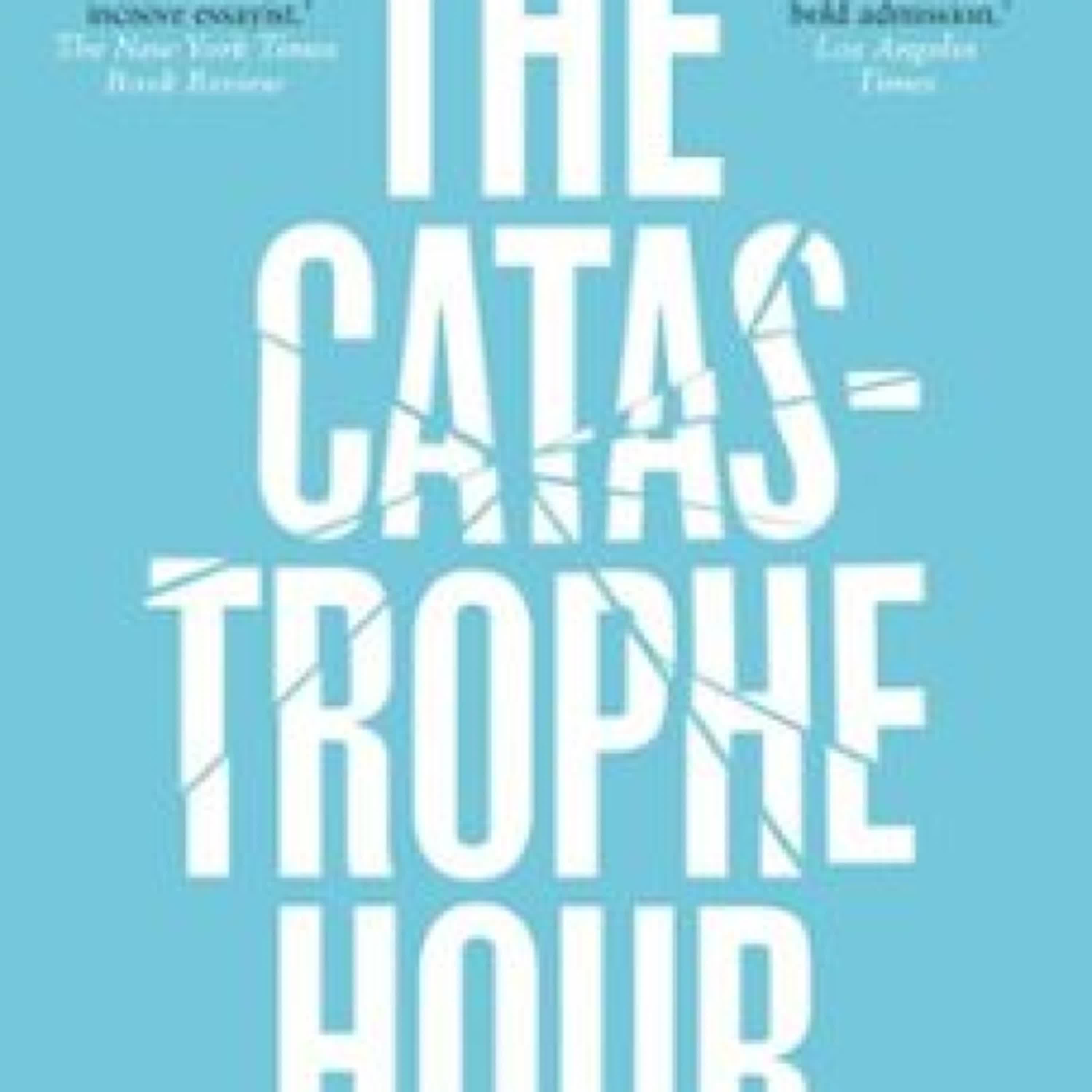 THE CATASTROPHE HOUR leer epub gratis